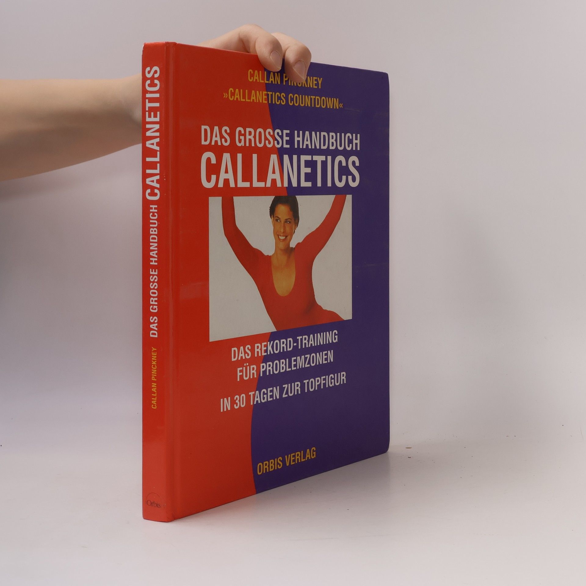 Callan Pinckney Das grosse Handbuch Callanetics
