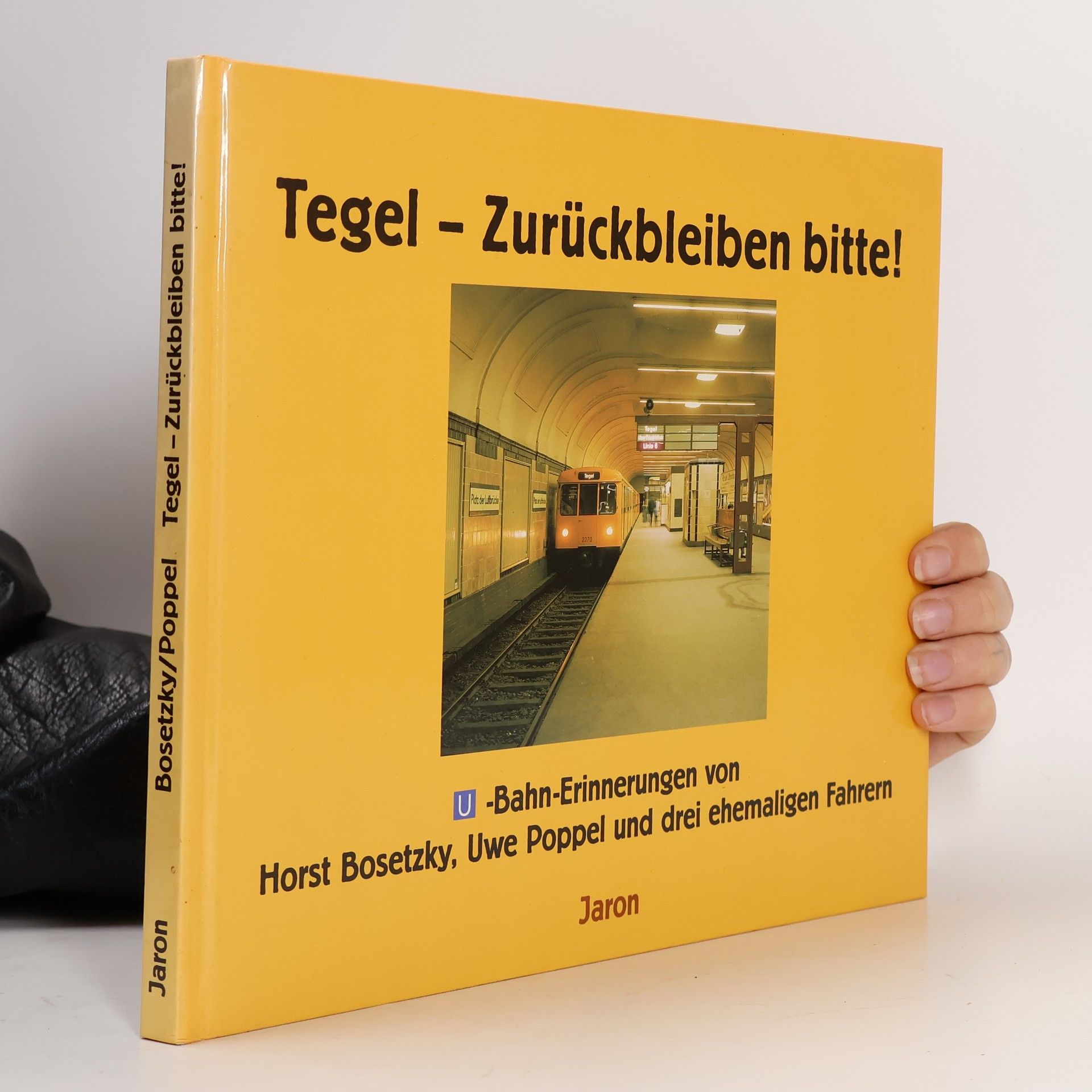 Tegel - Zurückbleiben bitte!
