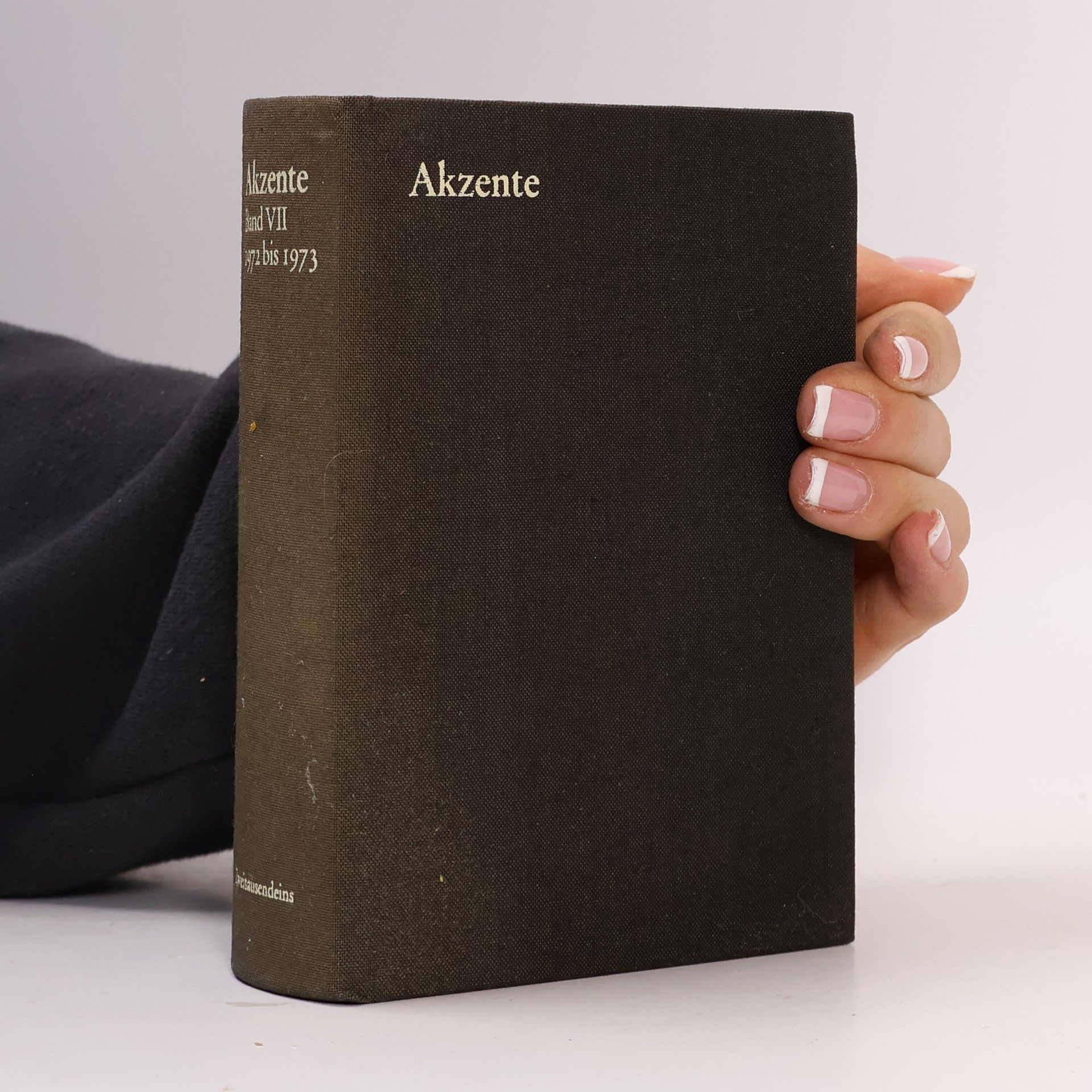 Kolektiv autorů Akzente VII. 1972 bis 1973