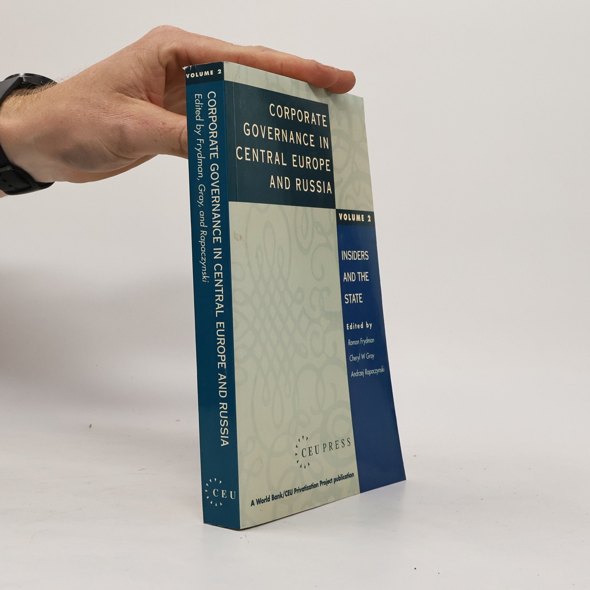 Roman Frydman Corporate Governance In Central Europe And Russia: Volume 2