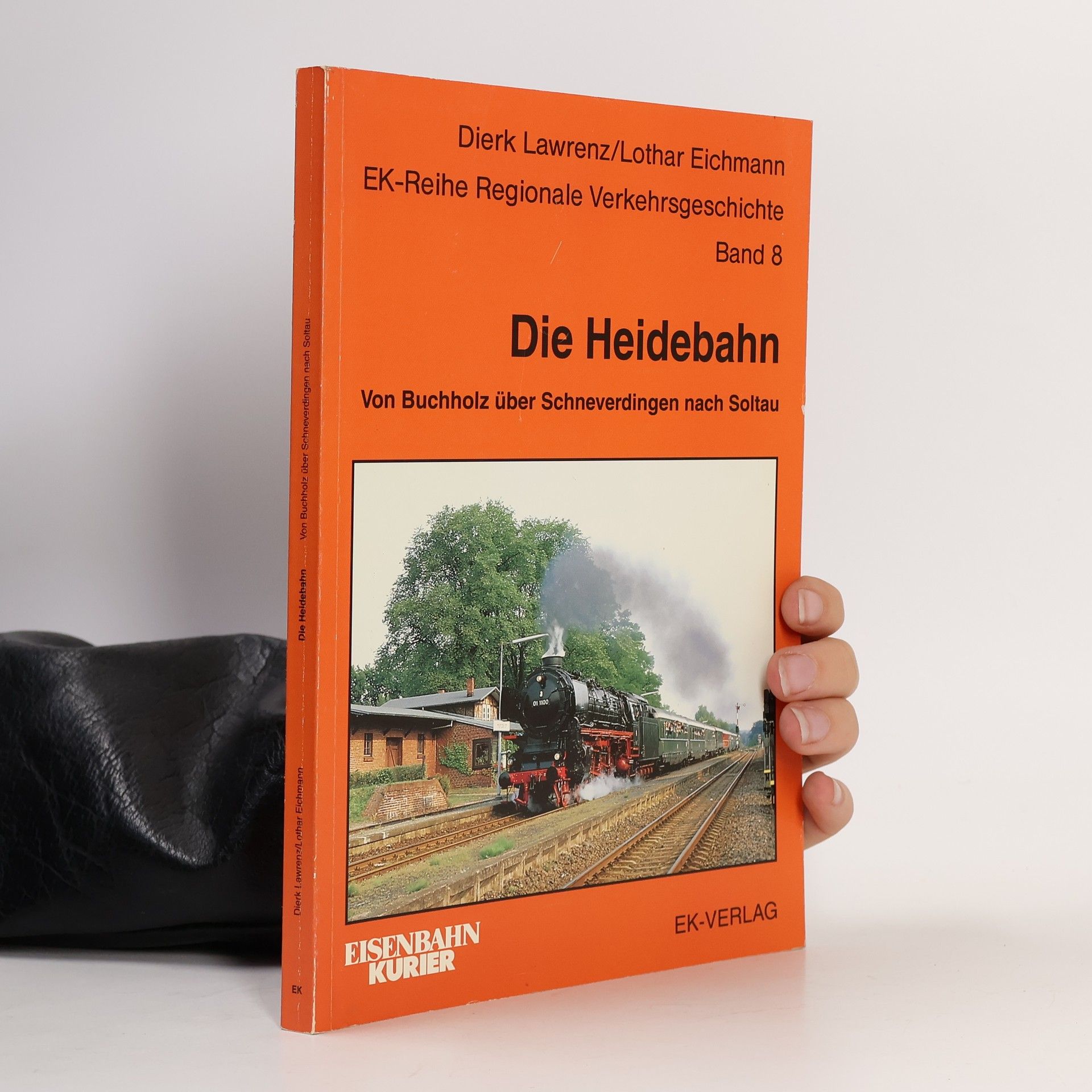Dierk Lawrenz Regionale Verkehrsgeschichte - 8: Die Heidebahn