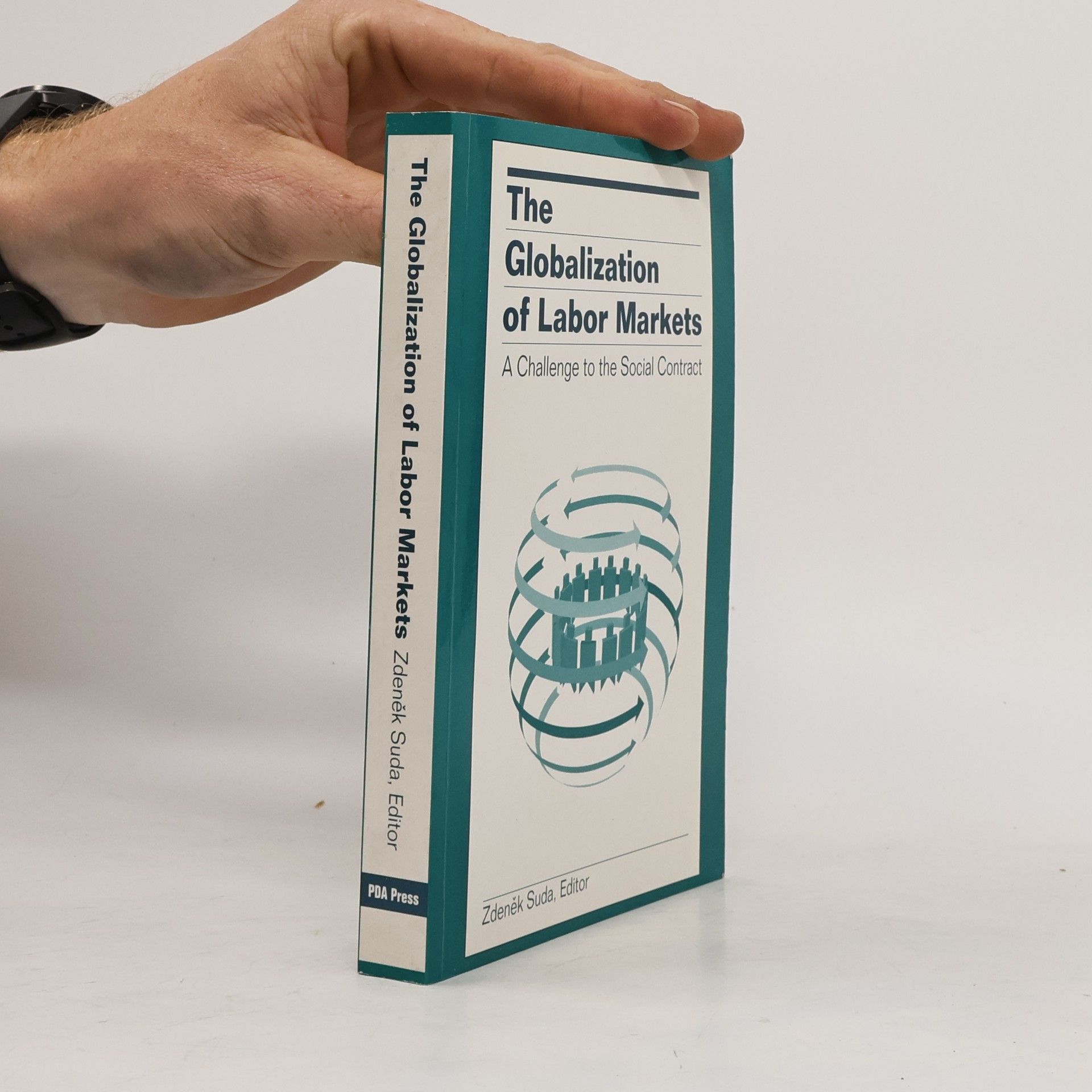 Zdeněk Suda The globalization of labor markets