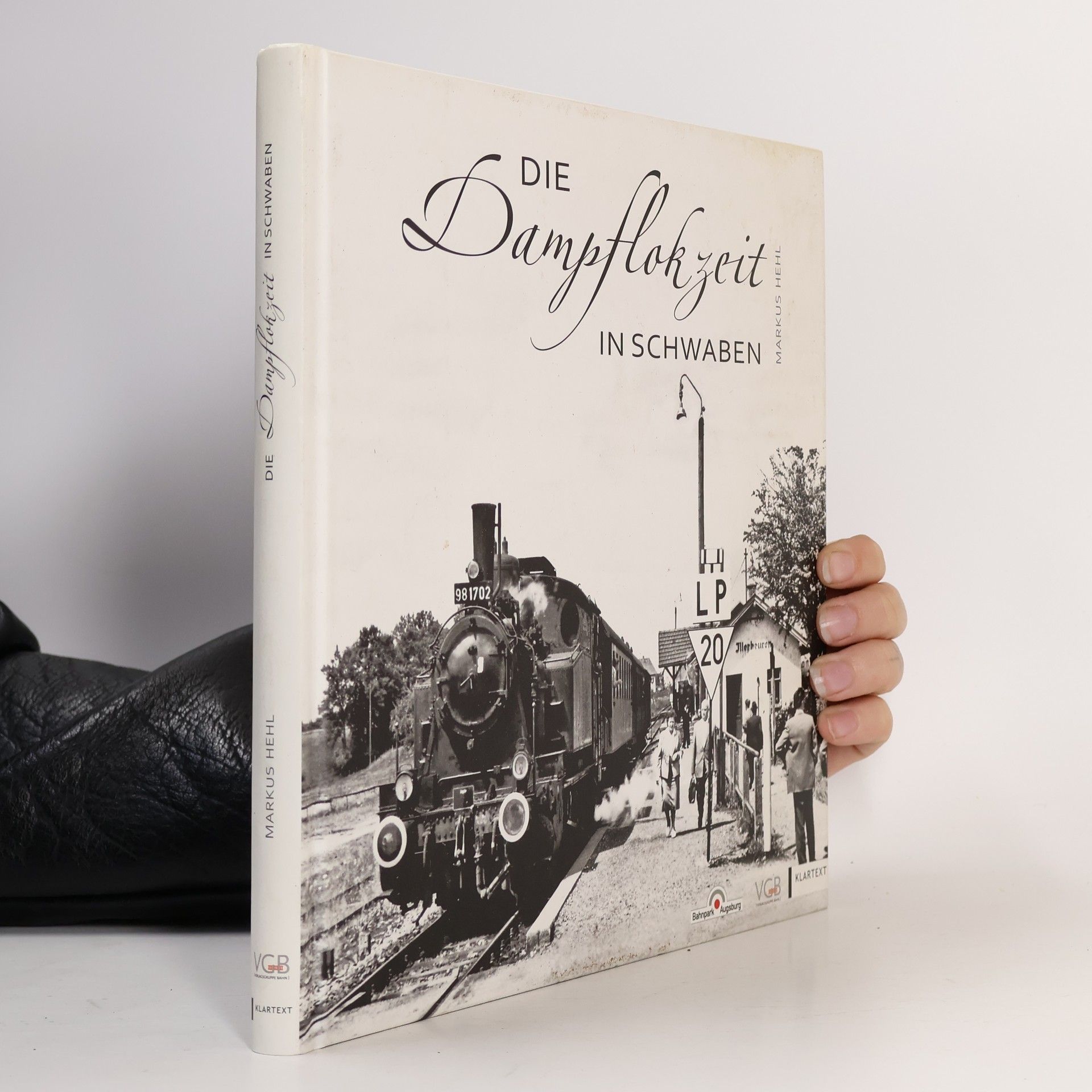 Die Dampflokzeit in Schwaben. Eisenbahn-Nostalgie zwischen Donau-Ries und Bodensee