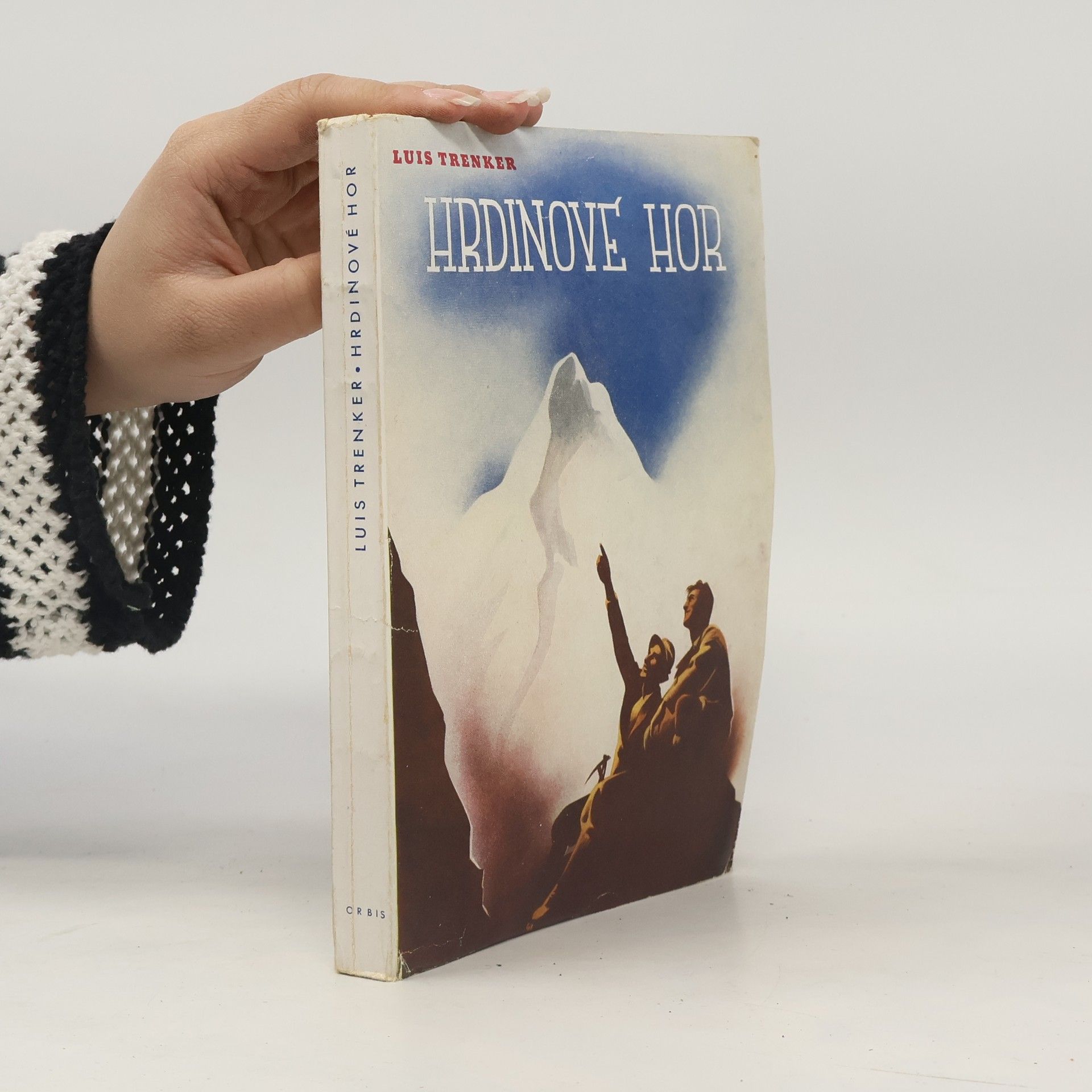 Luis Trenker Hrdinové hor