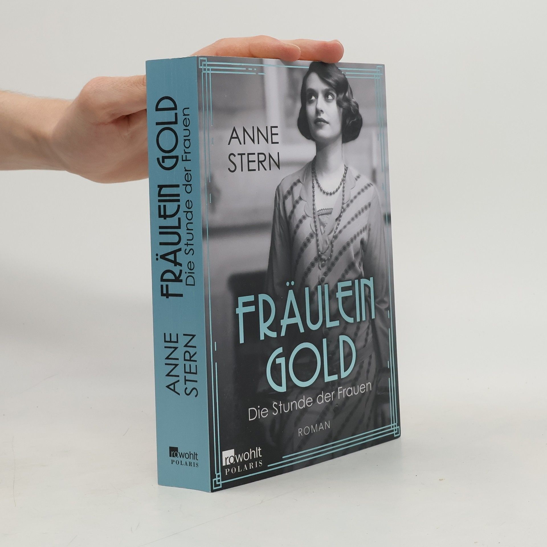 Anne Stern Fräulein Gold: Die Stunde der Frauen