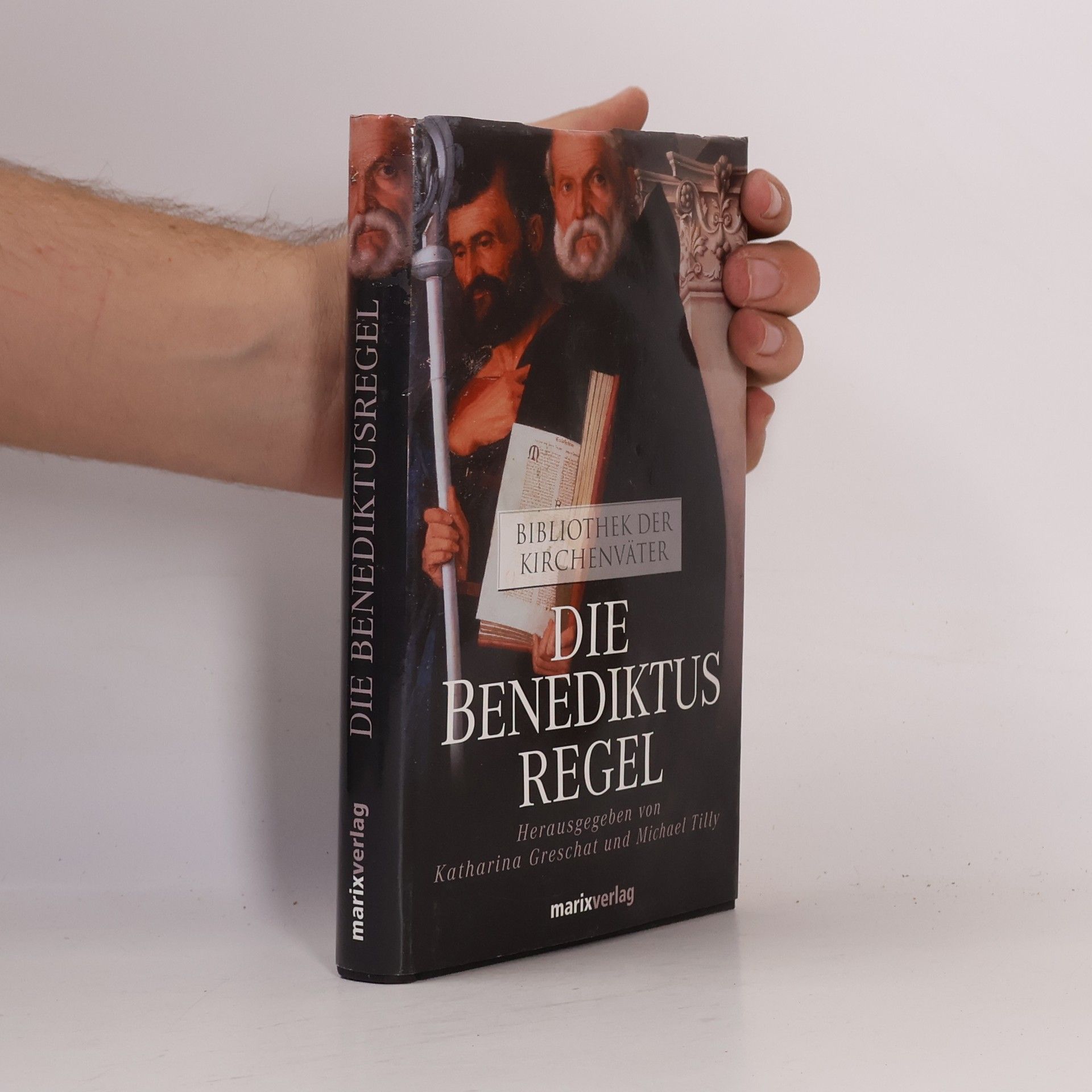 Katharina Greschat Die Benediktusregel. Bibliothek der Kirchenväter