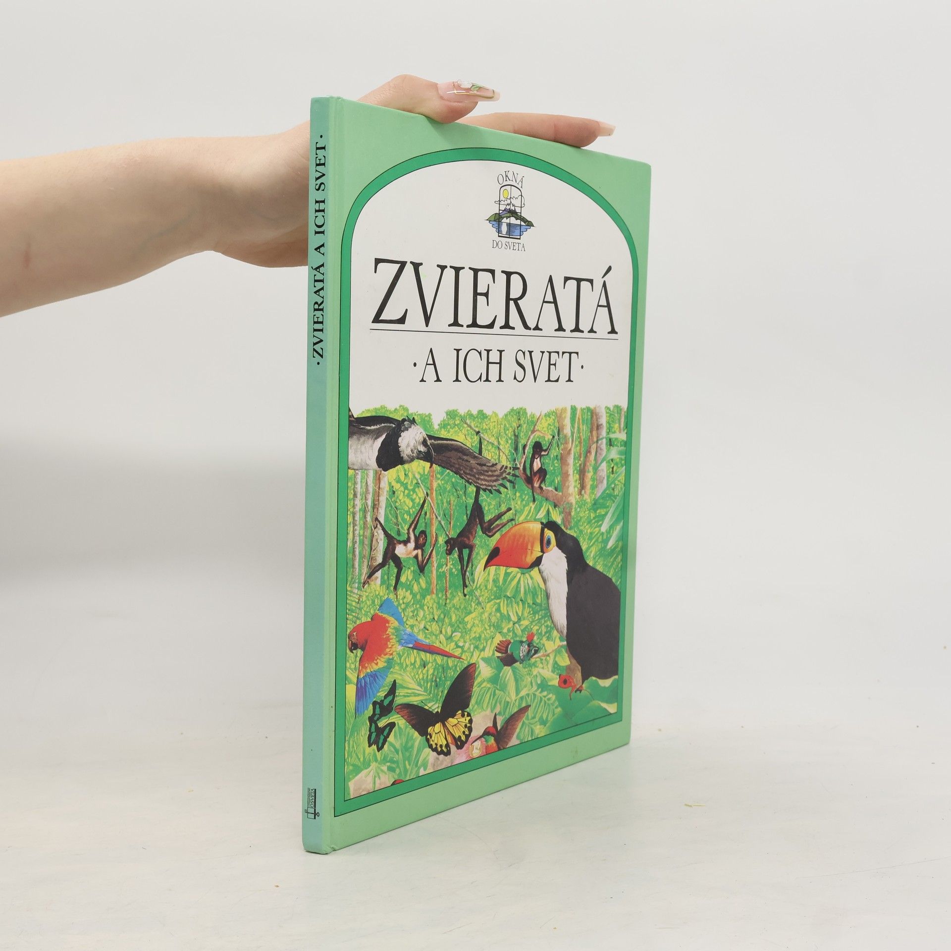 John Feltwell Zvieratá a ich svet