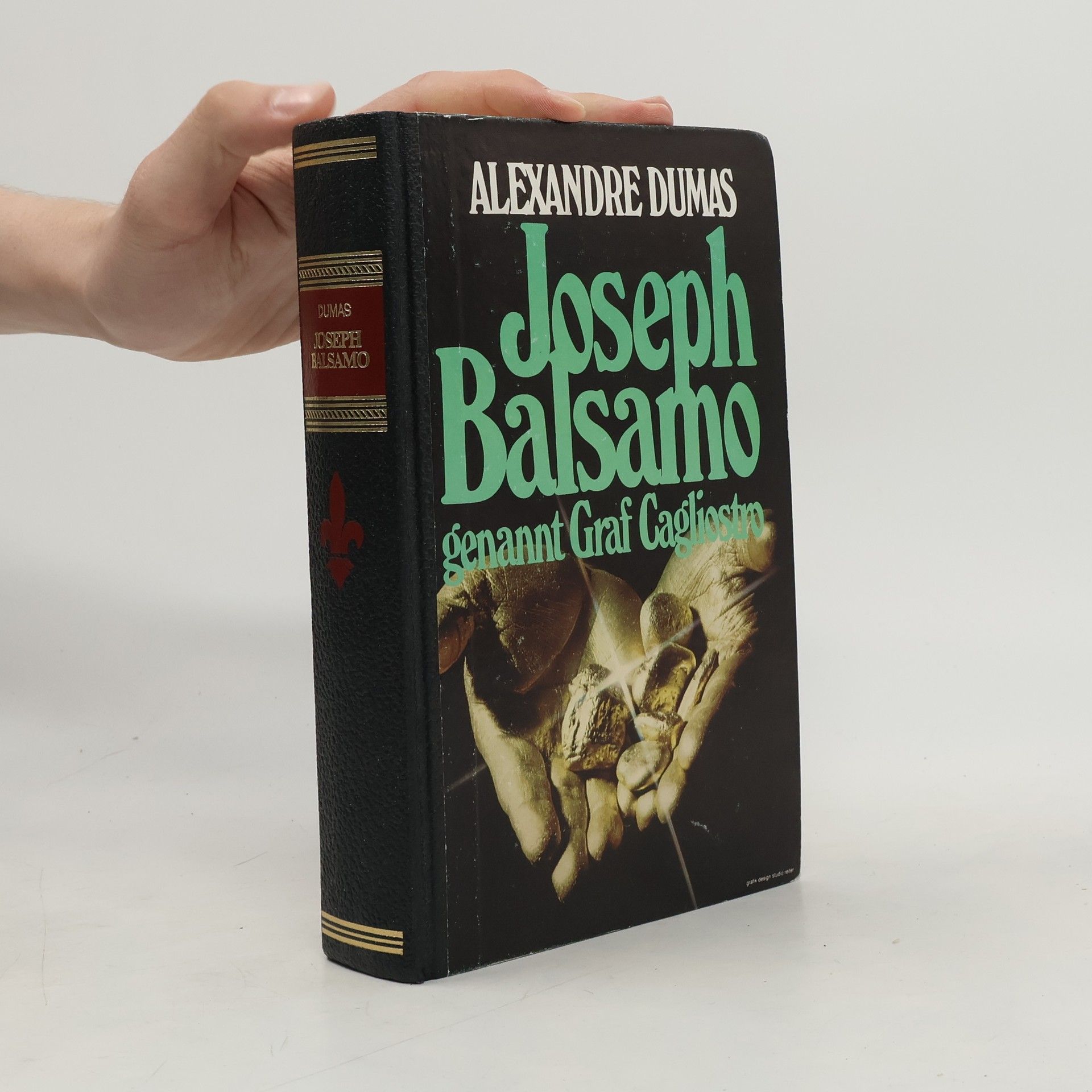 Alexandre Dumas der Ältere Joseph Balsamo: genannt Graf Gagliostro