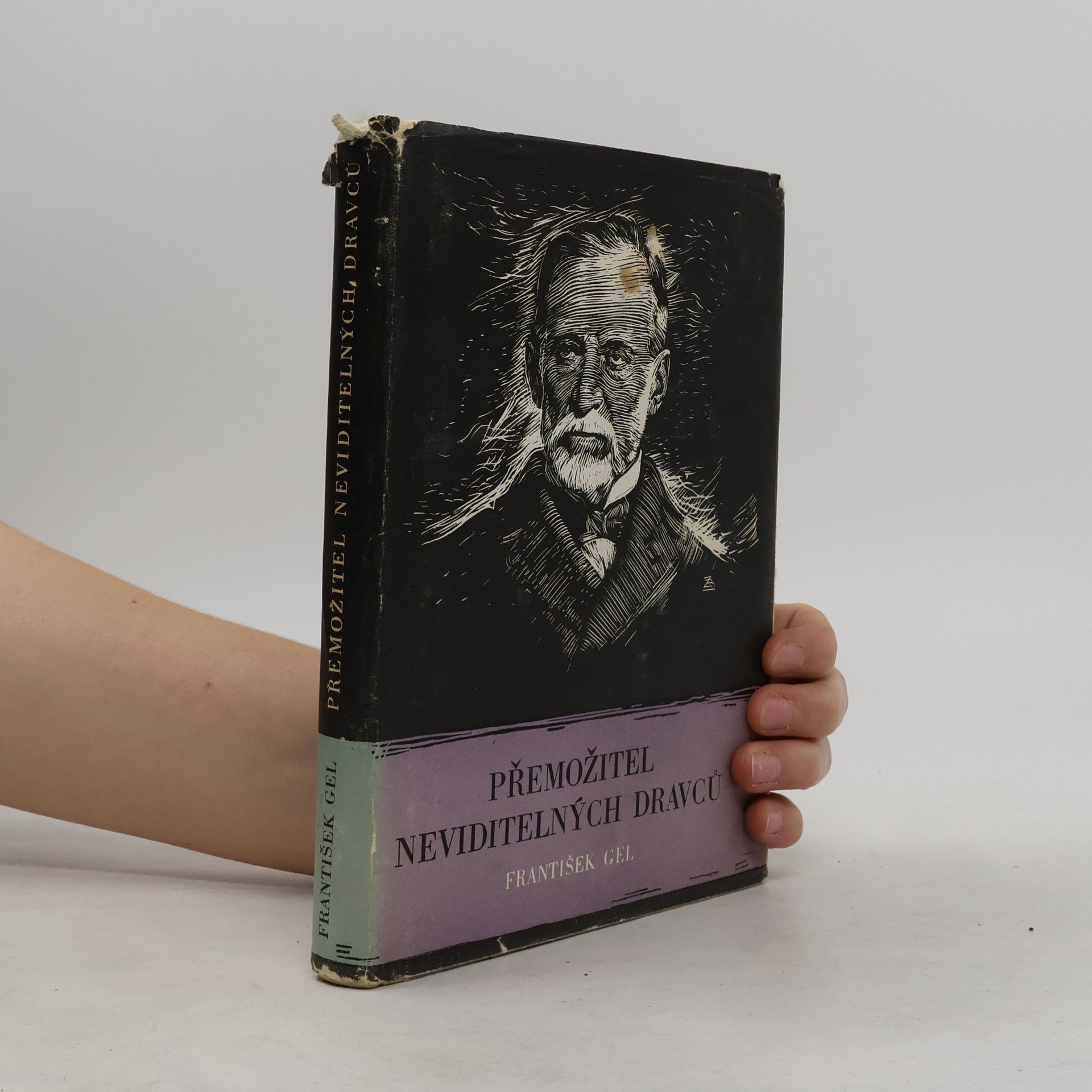 František Gel Přemožitel neviditelných dravců