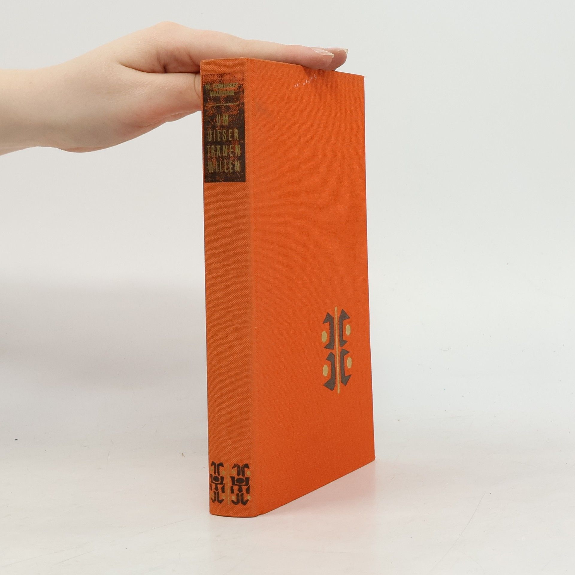 William Somerset Maugham Um dieser Tränen Willen