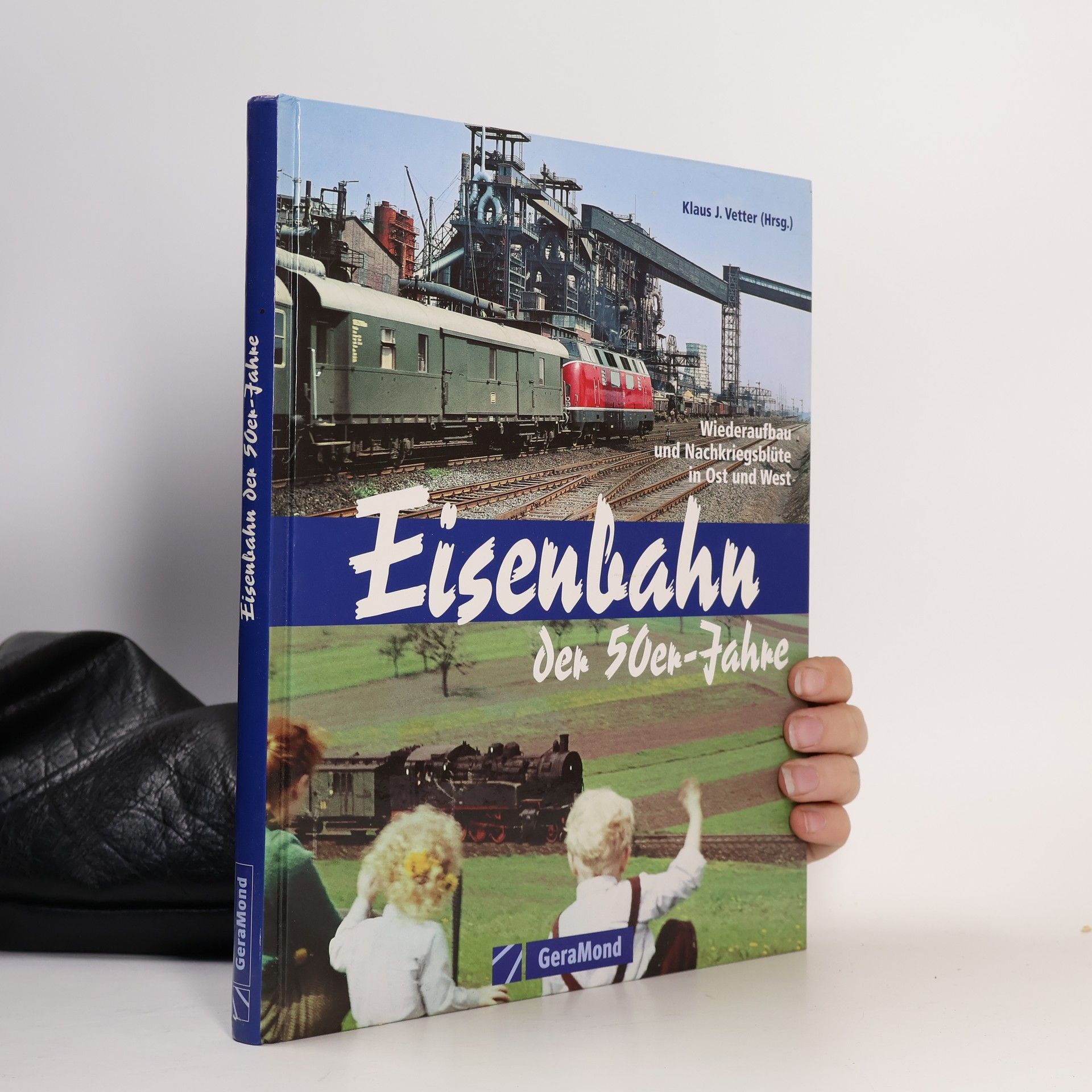 Klaus-Jürgen Vetter Eisenbahn der 50er Jahre