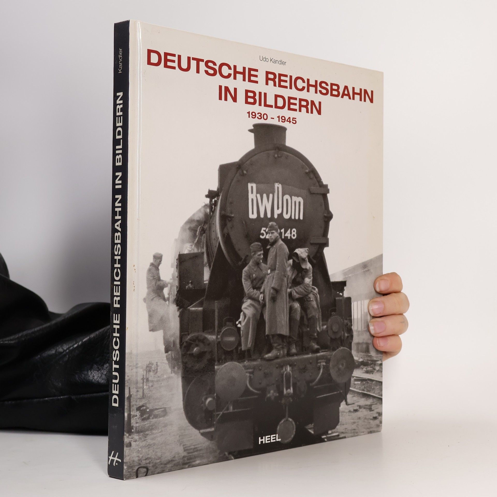 Udo Kandler Deutsche Reichsbahn in Bildern