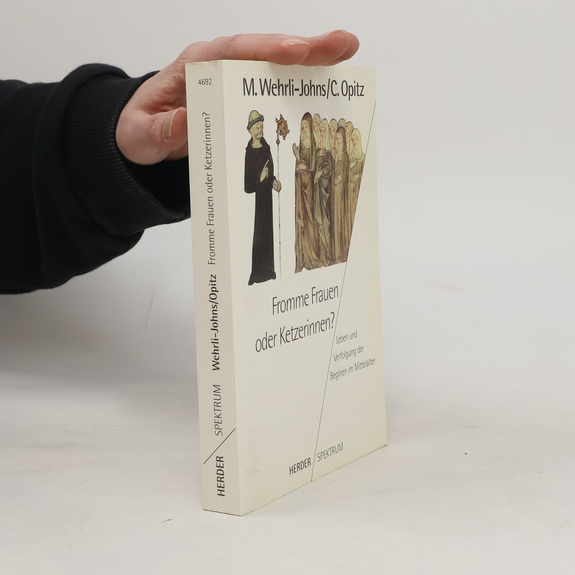 Martina Wehrli Johns Fromme Frauen oder Ketzerinnen?