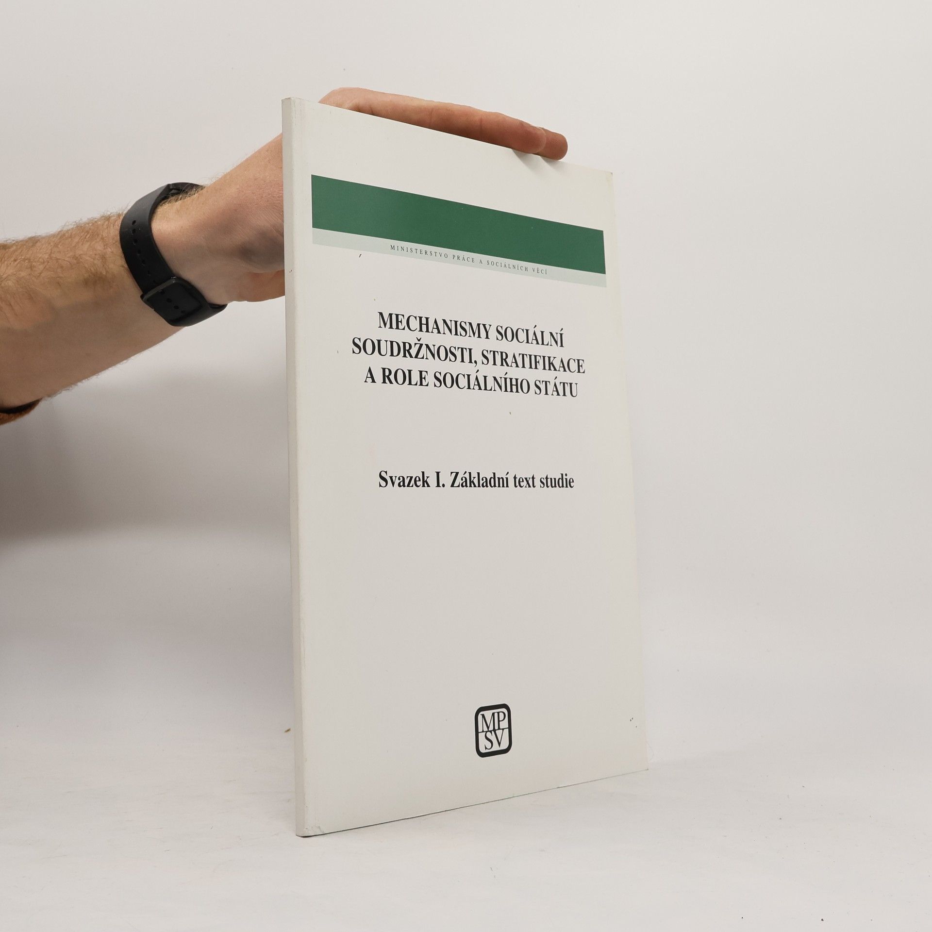 Mechanismy sociální soudržnosti, stratifikace a role sociálního státu