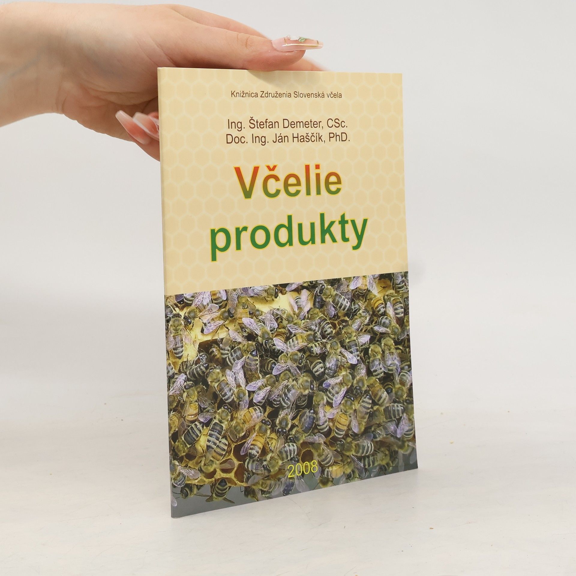Autorenkollektiv Včelie produkty
