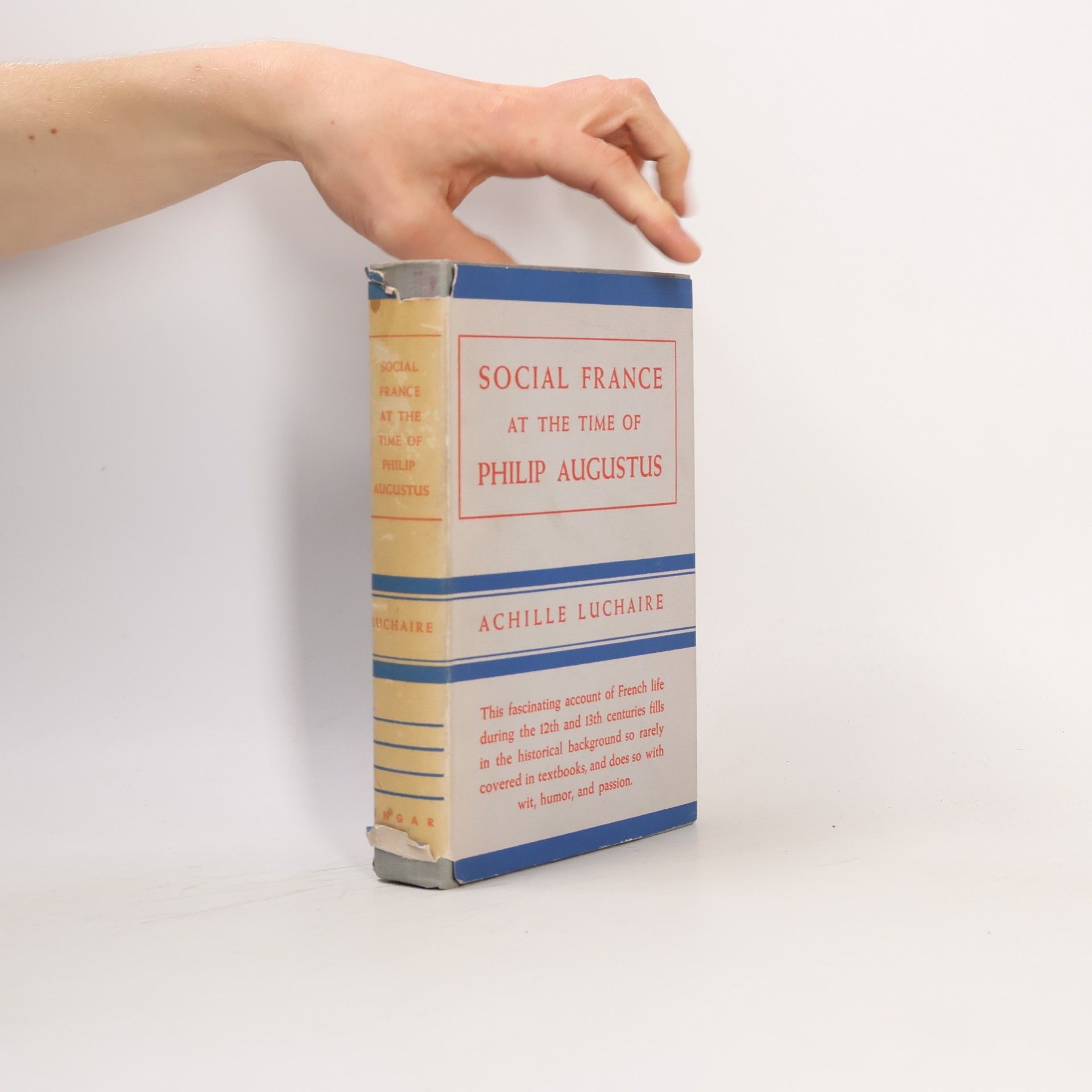 Achille Luchaire Social France at the Time of Philip Augustus