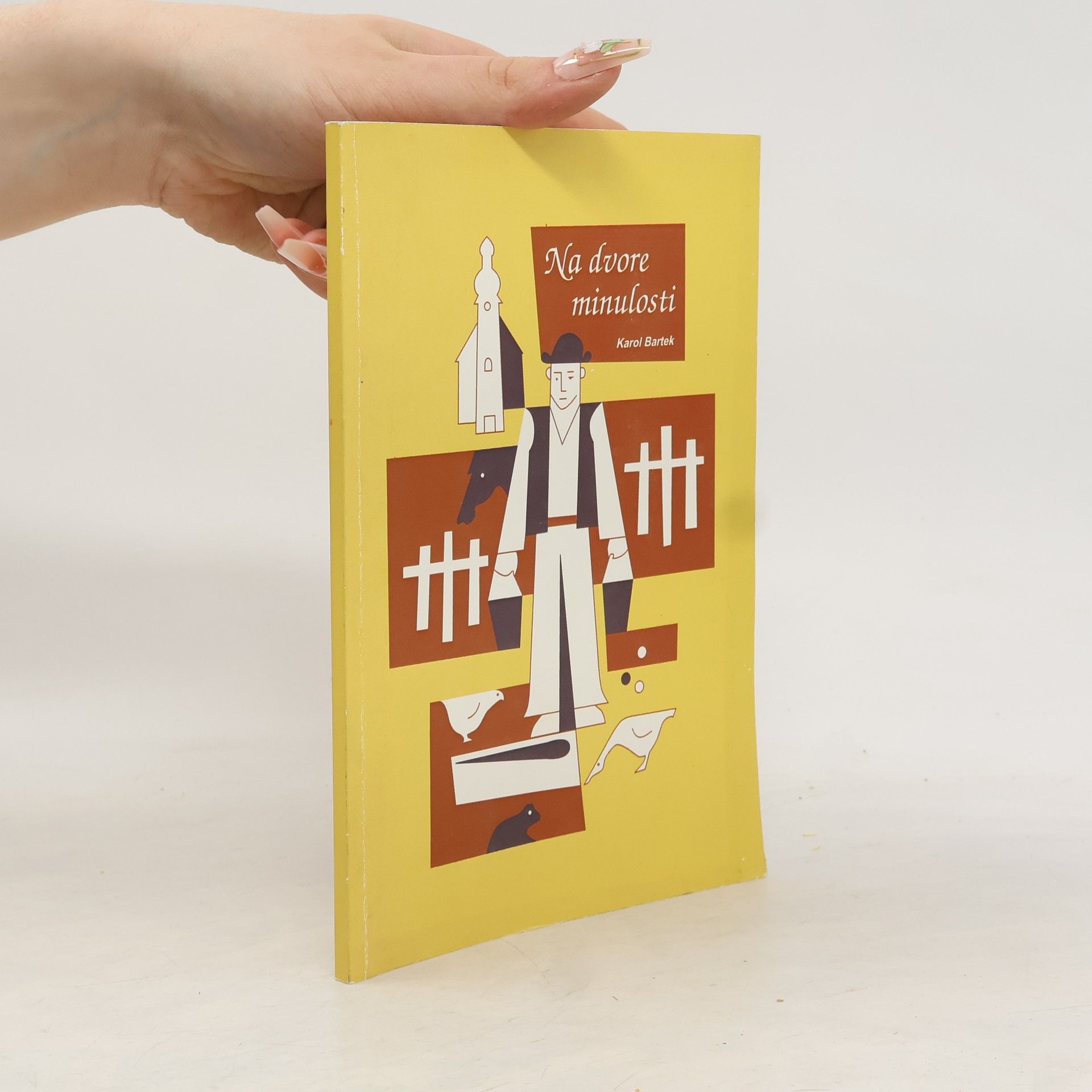 Karol Bartek Na dvore minulosti