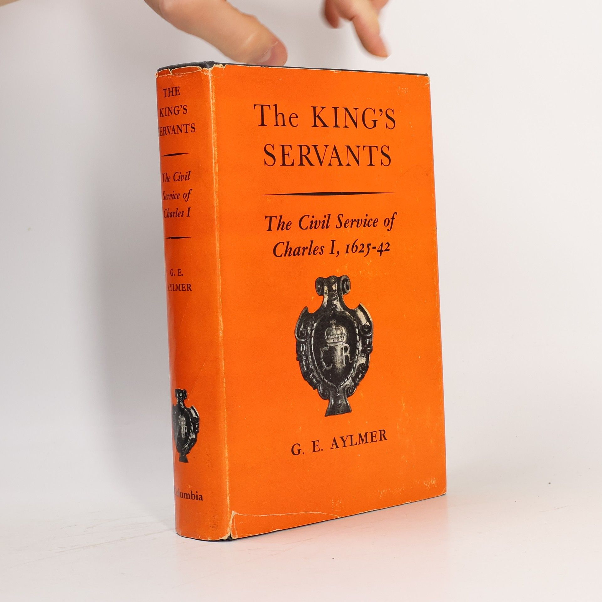 G. E. Aylmer The King'S Servants