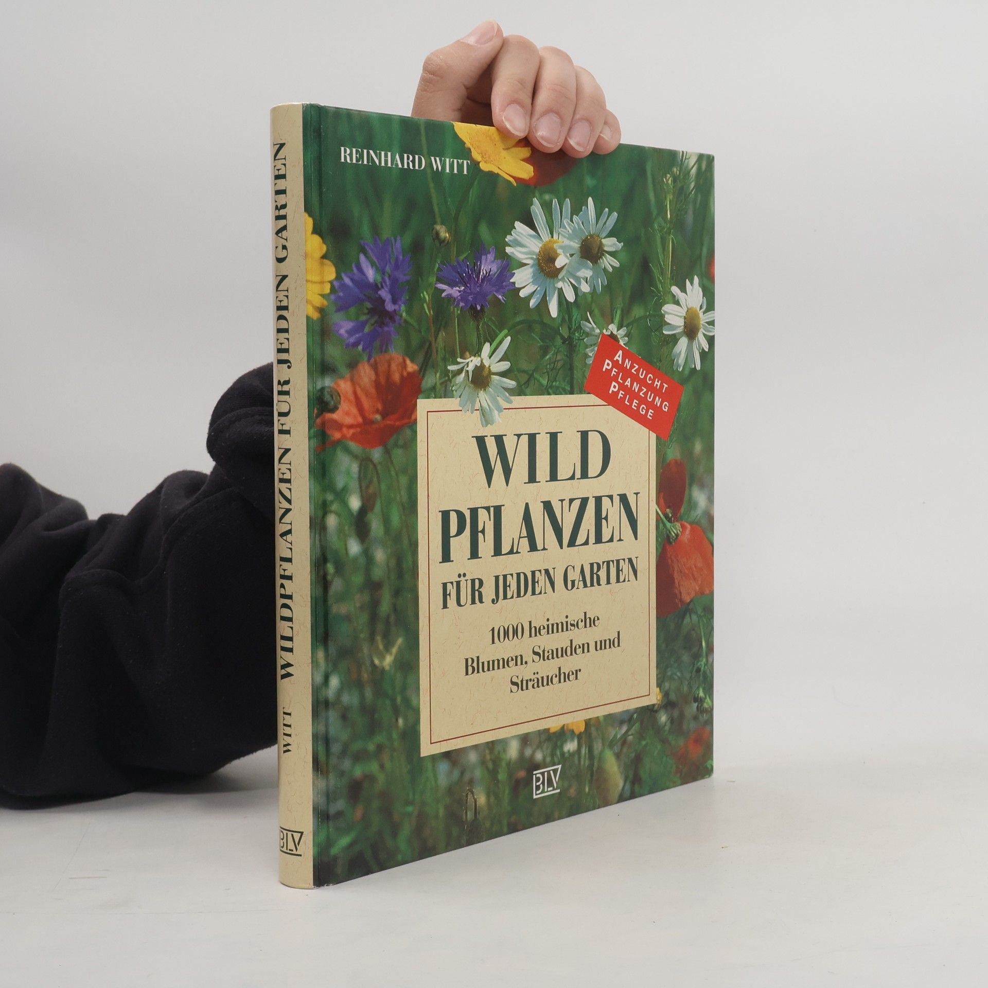 Reinhard Witt Wildpflanzen für jeden Garten