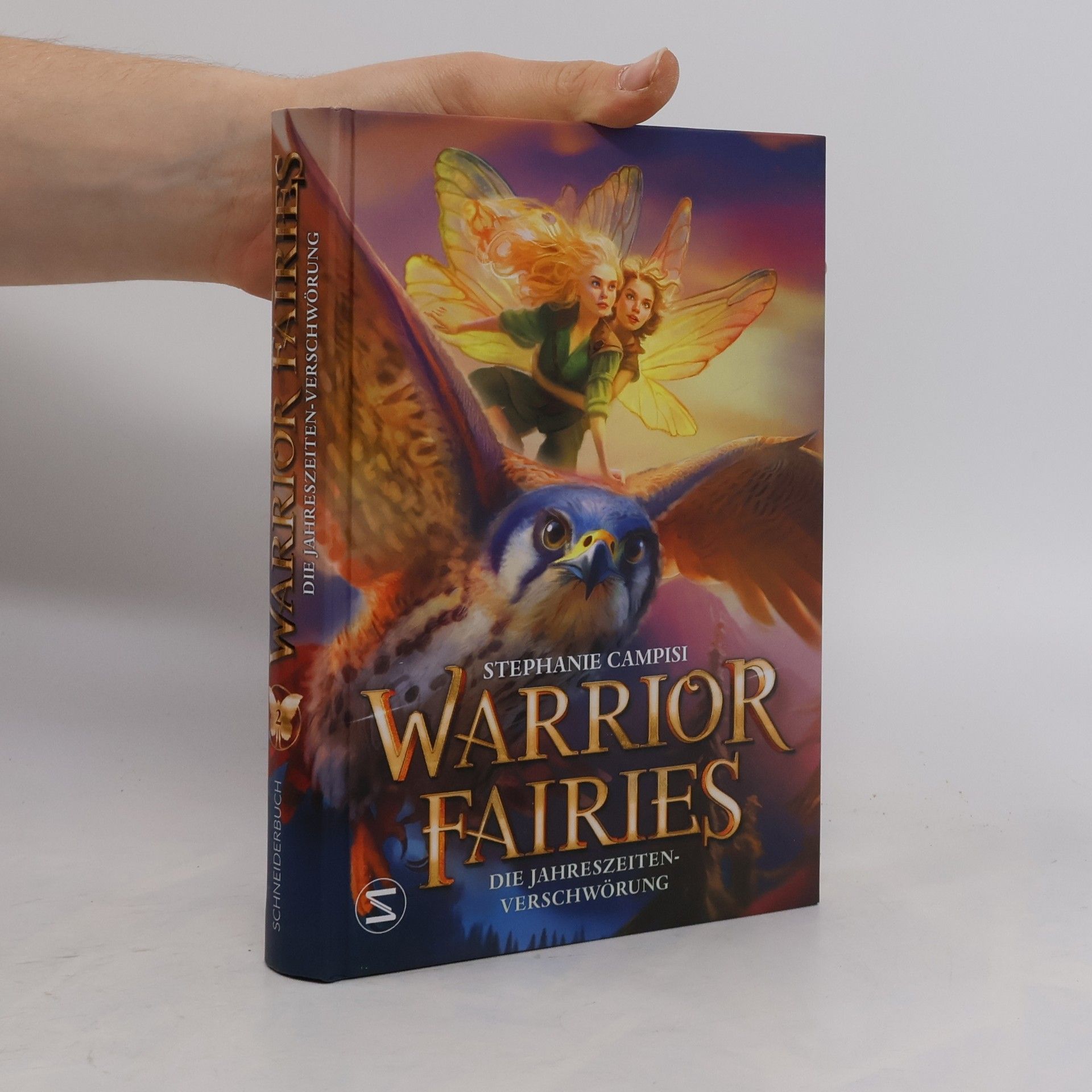 Warrior Fairies. Die Jahreszeiten-Verschwörung. Die packende Fortsetzung der Feen-Fantasy voller Abenteuer, Freunschaft und Geheimnissen für Leserinnen und Leser ab 10 Jahren
