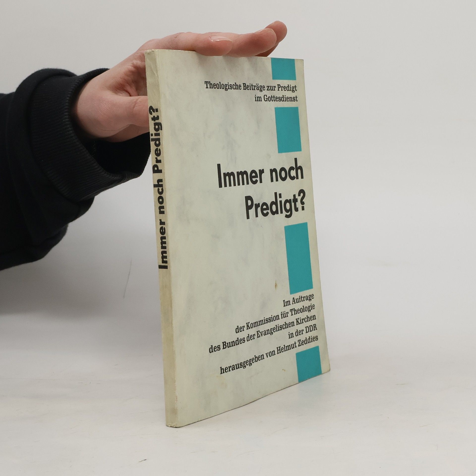 Helmut Zeddies Immer noch Predigt?