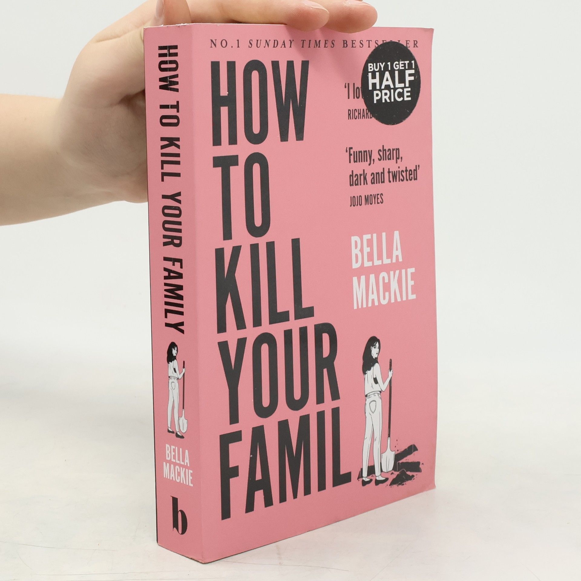 Bella Mackie How to Kill Your Family