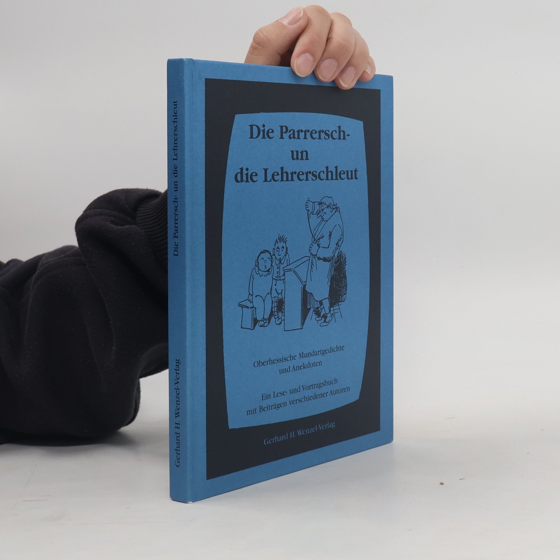 Autores varios Die Parrersch- un die Lehrerschleut