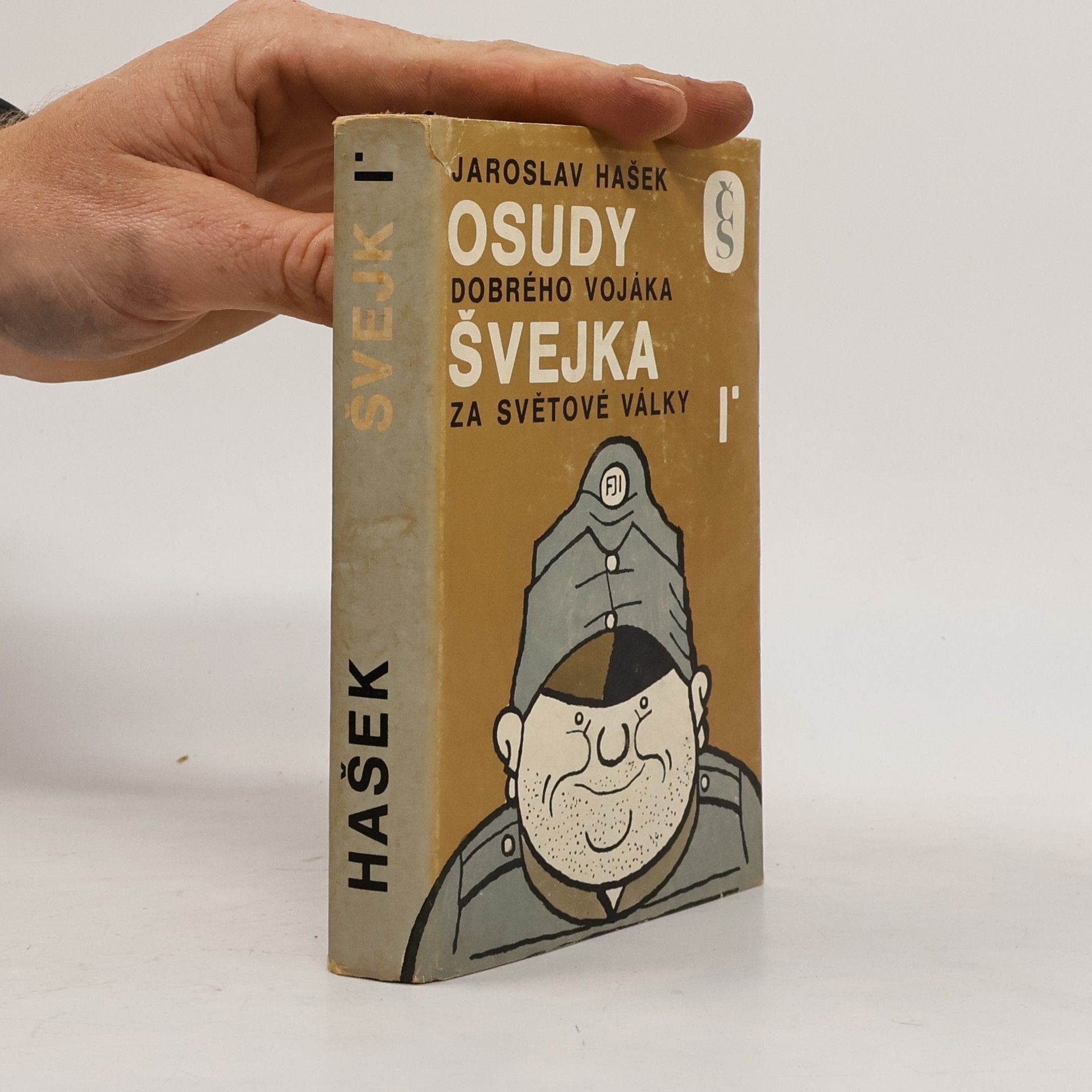 Jaroslav Hašek Osudy dobrého vojáka Švejka za světové války I.