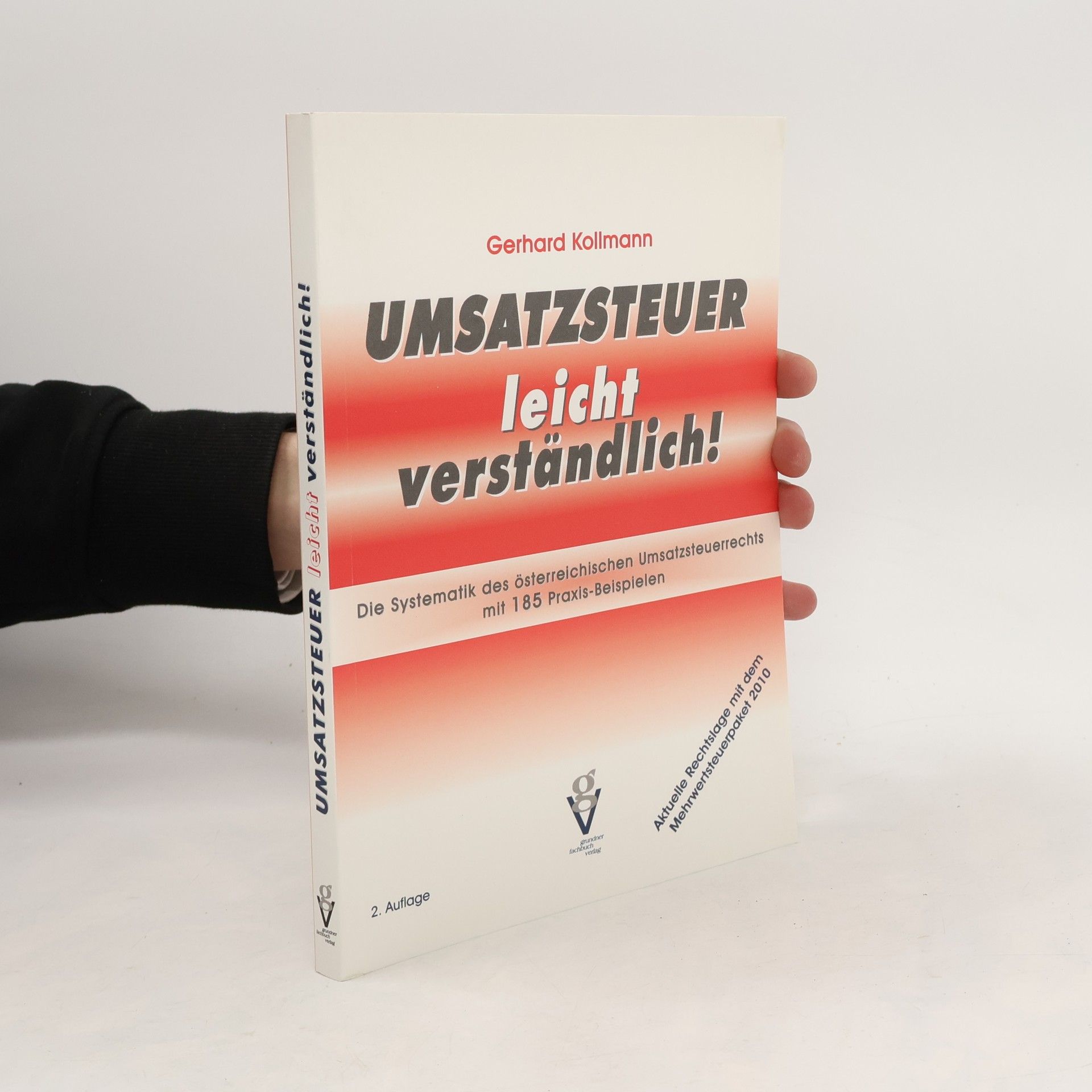 Gerhard Kollmann Umsatzsteuer leicht verständlich - 2. Auflage