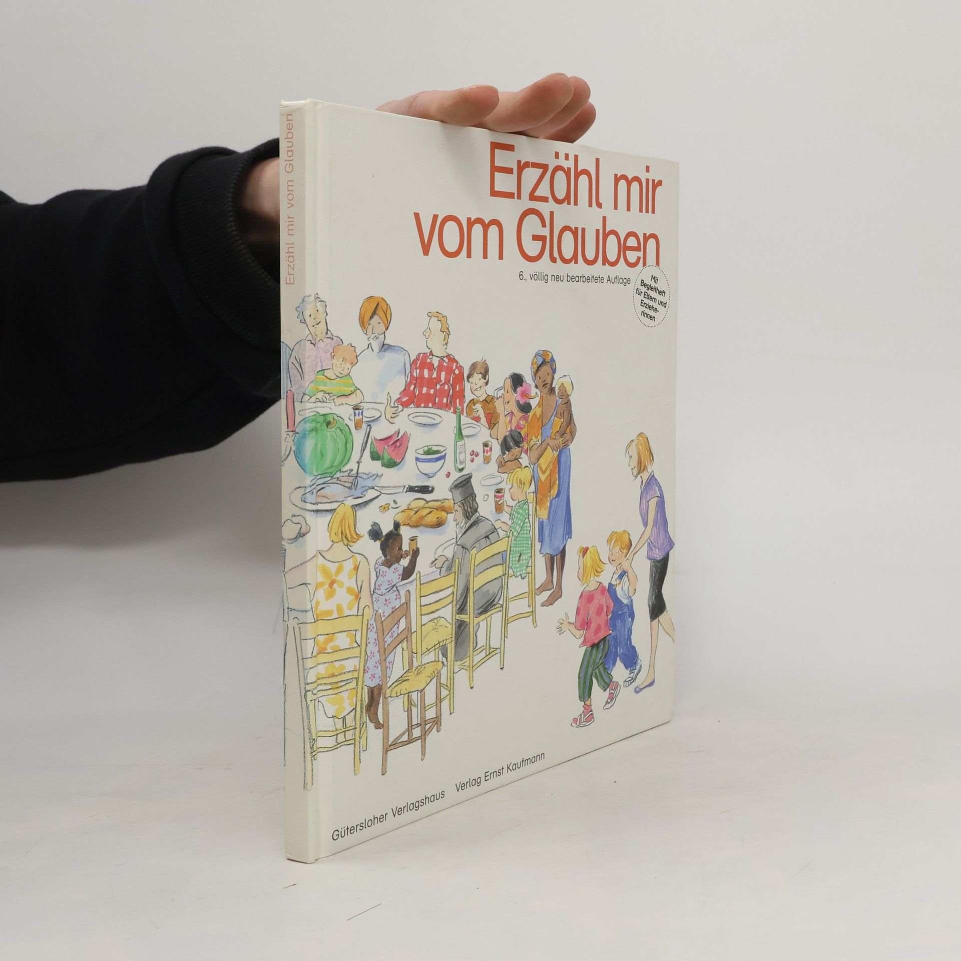 Sabine Gerke Erzähl mir vom Glauben : ein Katechismus für Kinder