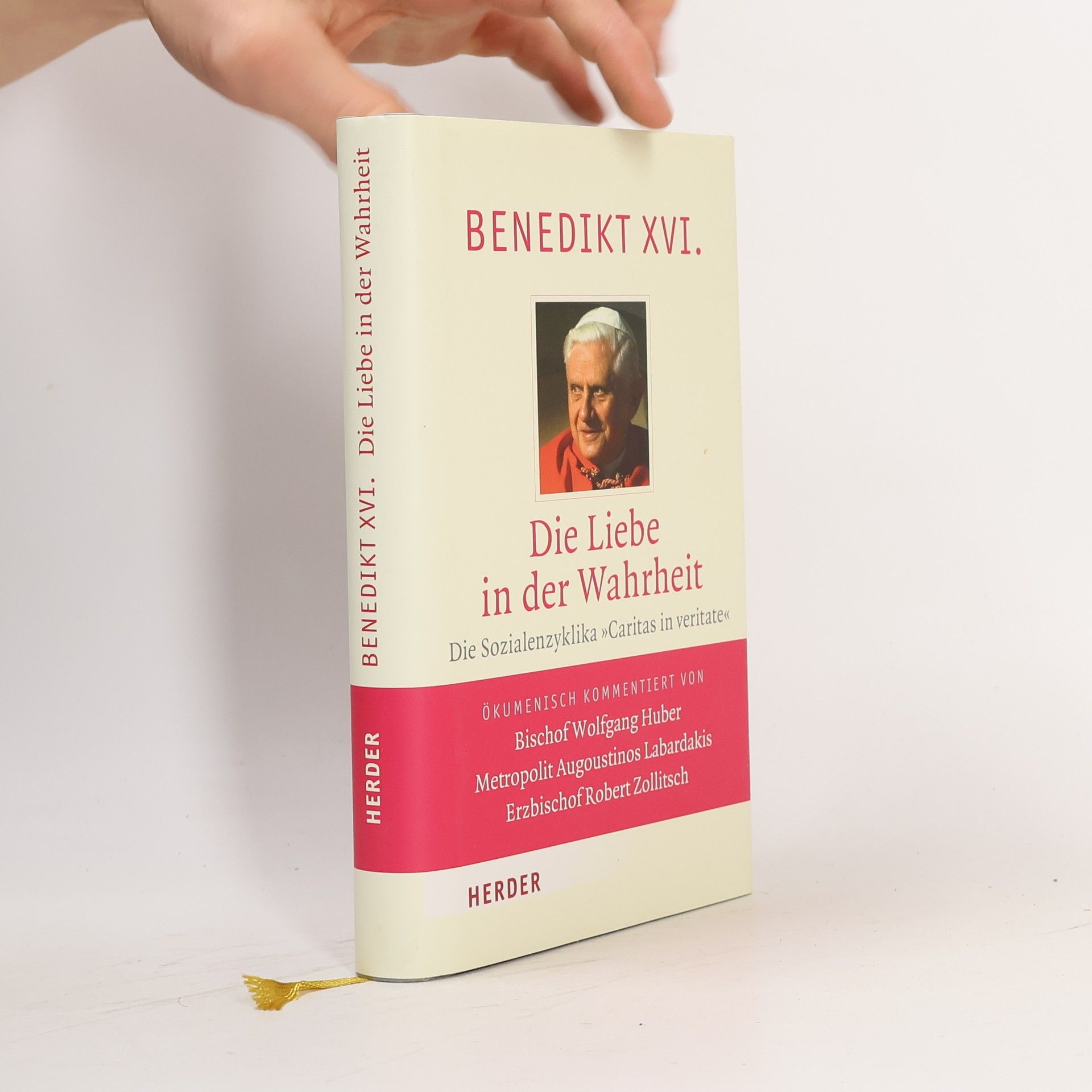 Benedict XVI Die Liebe in der Wahrheit