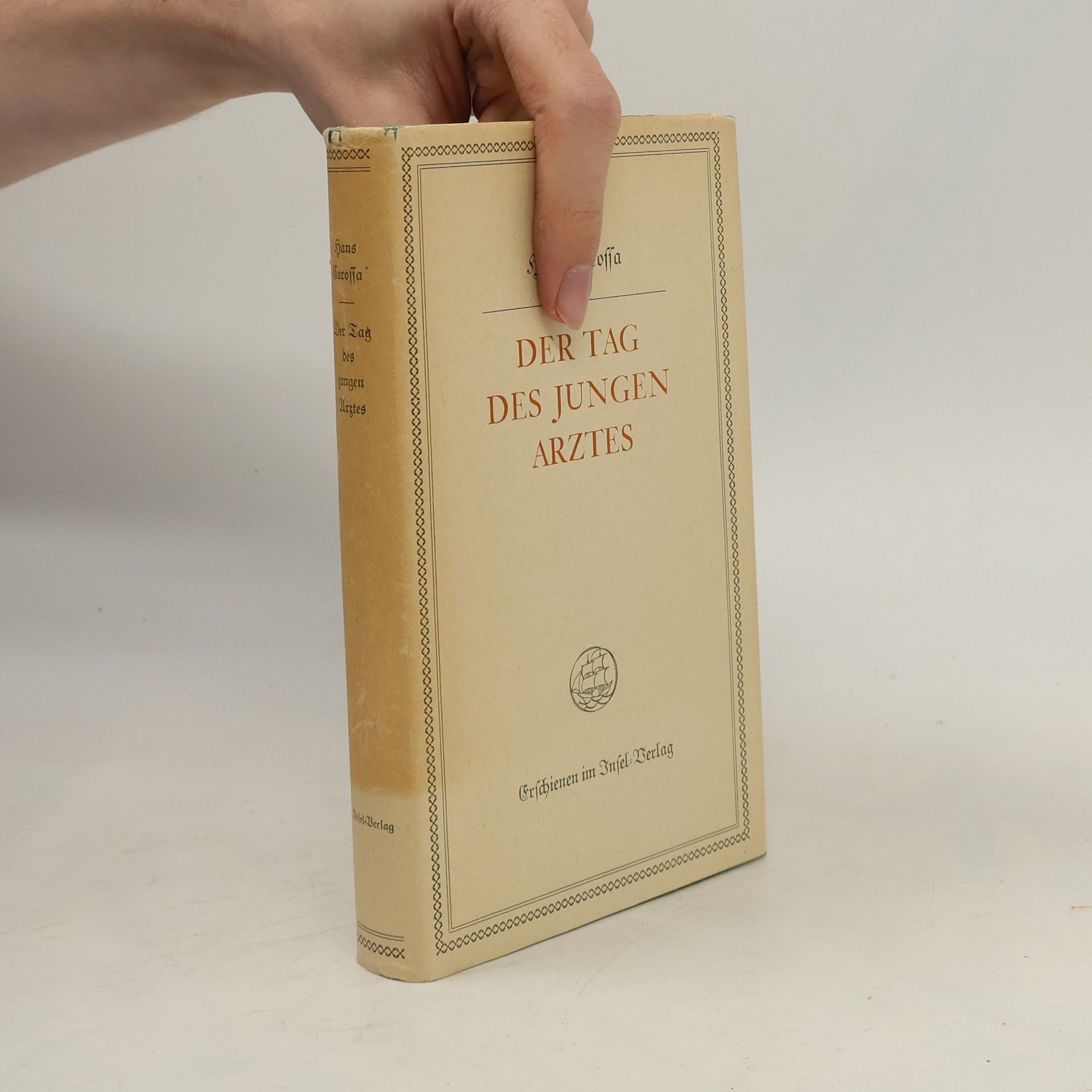 Hans Carossa Der Tag des jungen Arztes