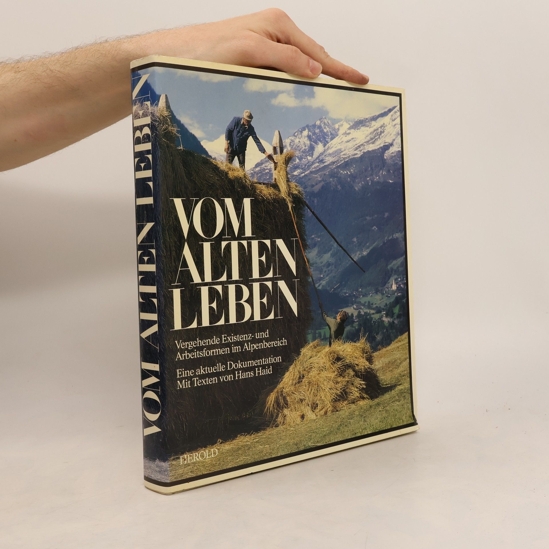 Hans Haid Vom alten Leben