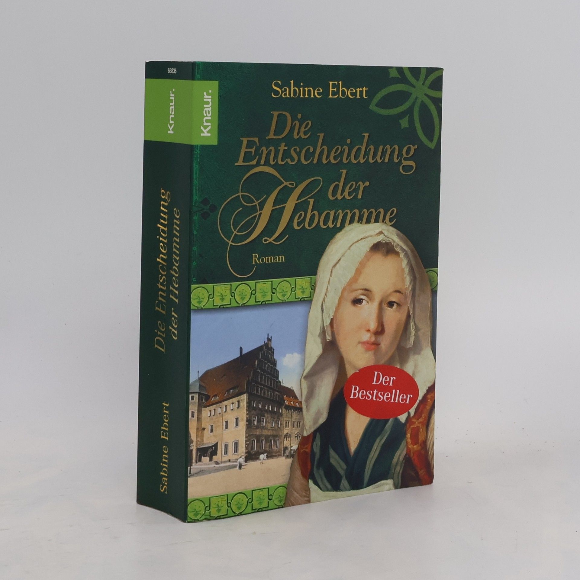 Sabine Ebert Die Entscheidung der Hebamme