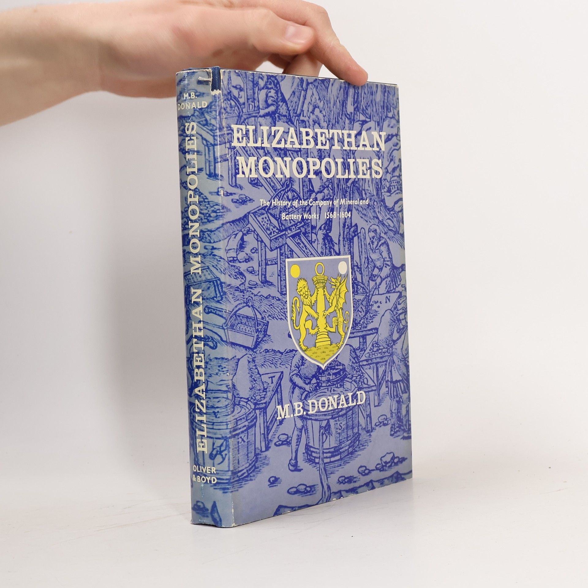 M.B. Donald Elizabethan Monopolies