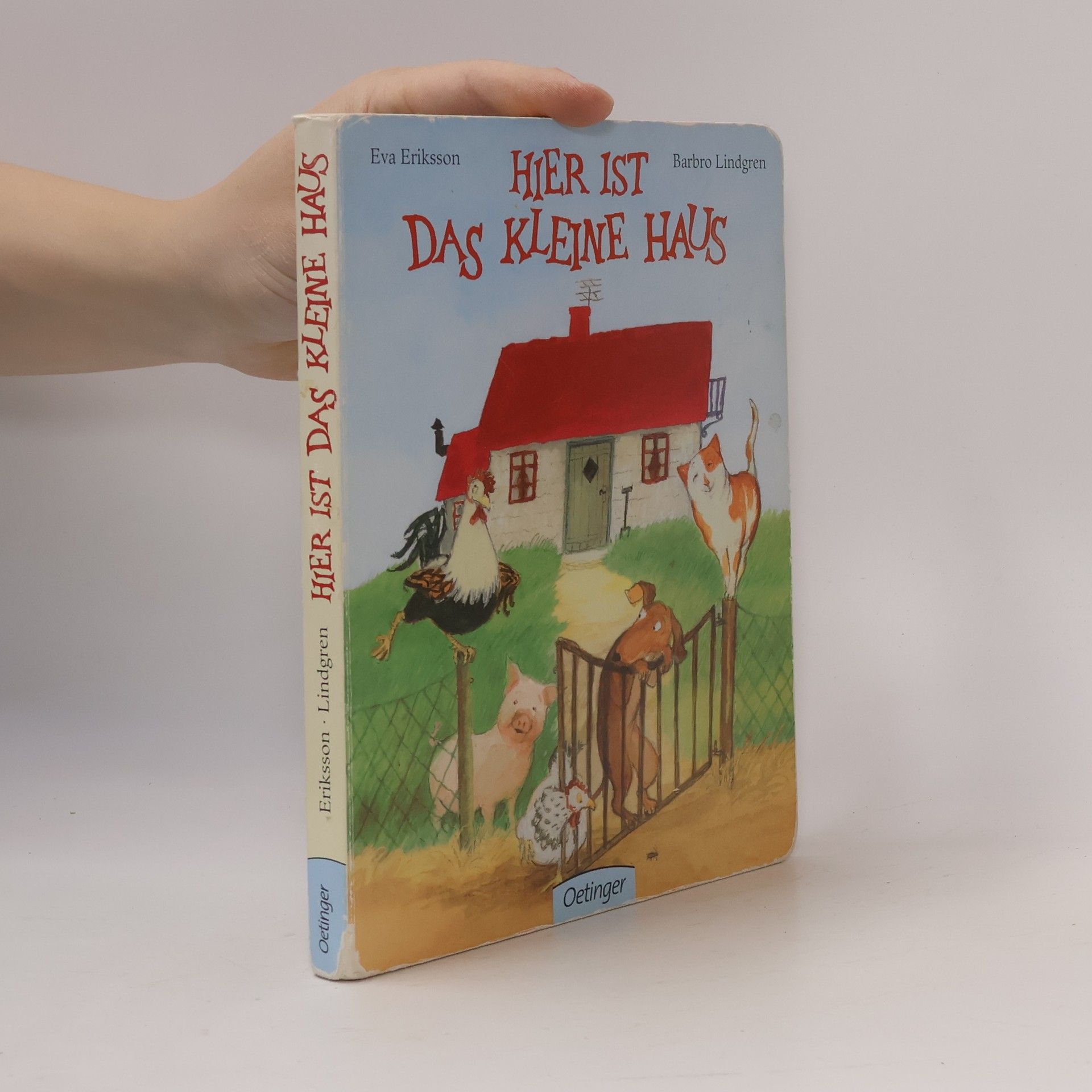 Eva Eriksson Hier ist das kleine Haus