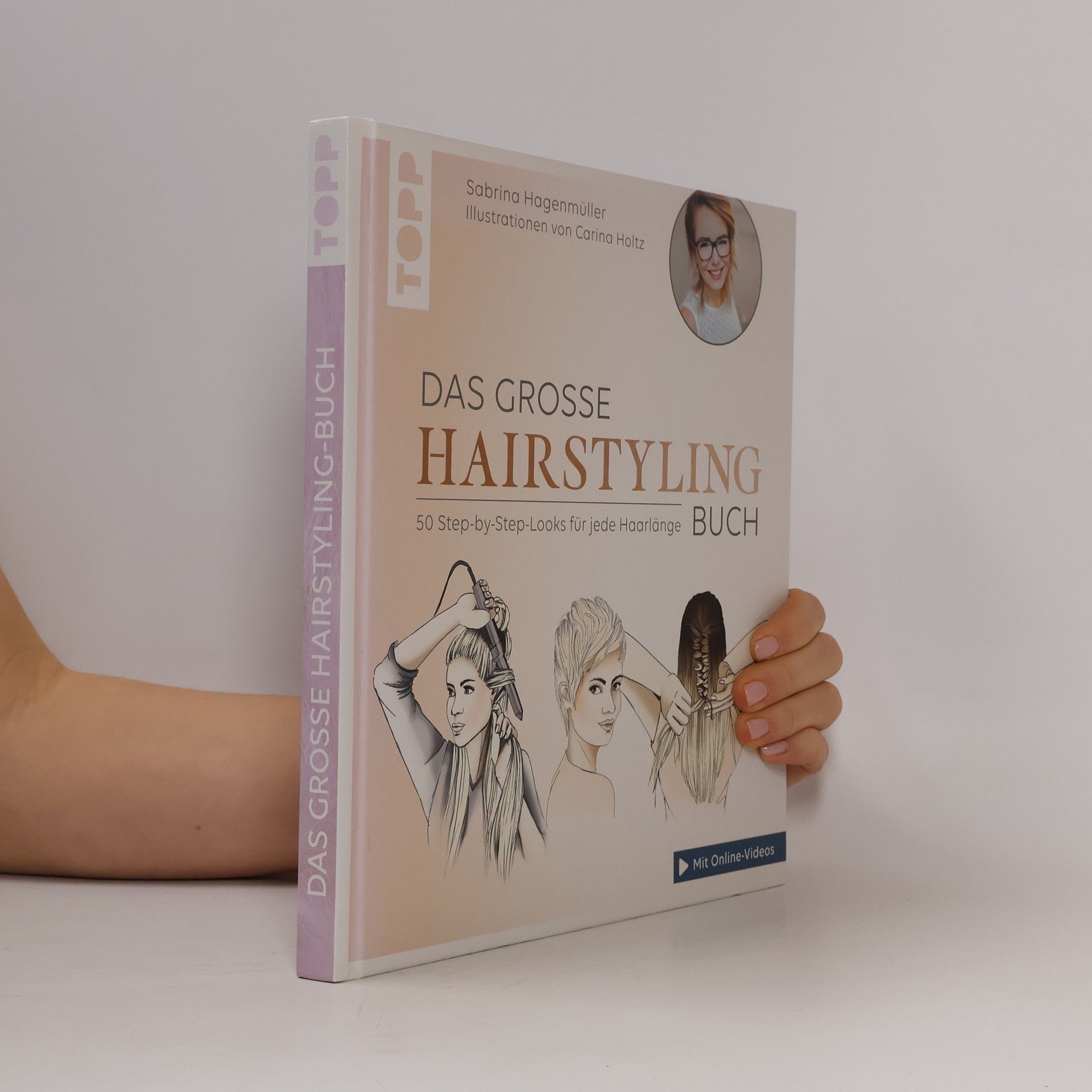 Sabrina Hagenmüller Das grosse Hairstyling Buch