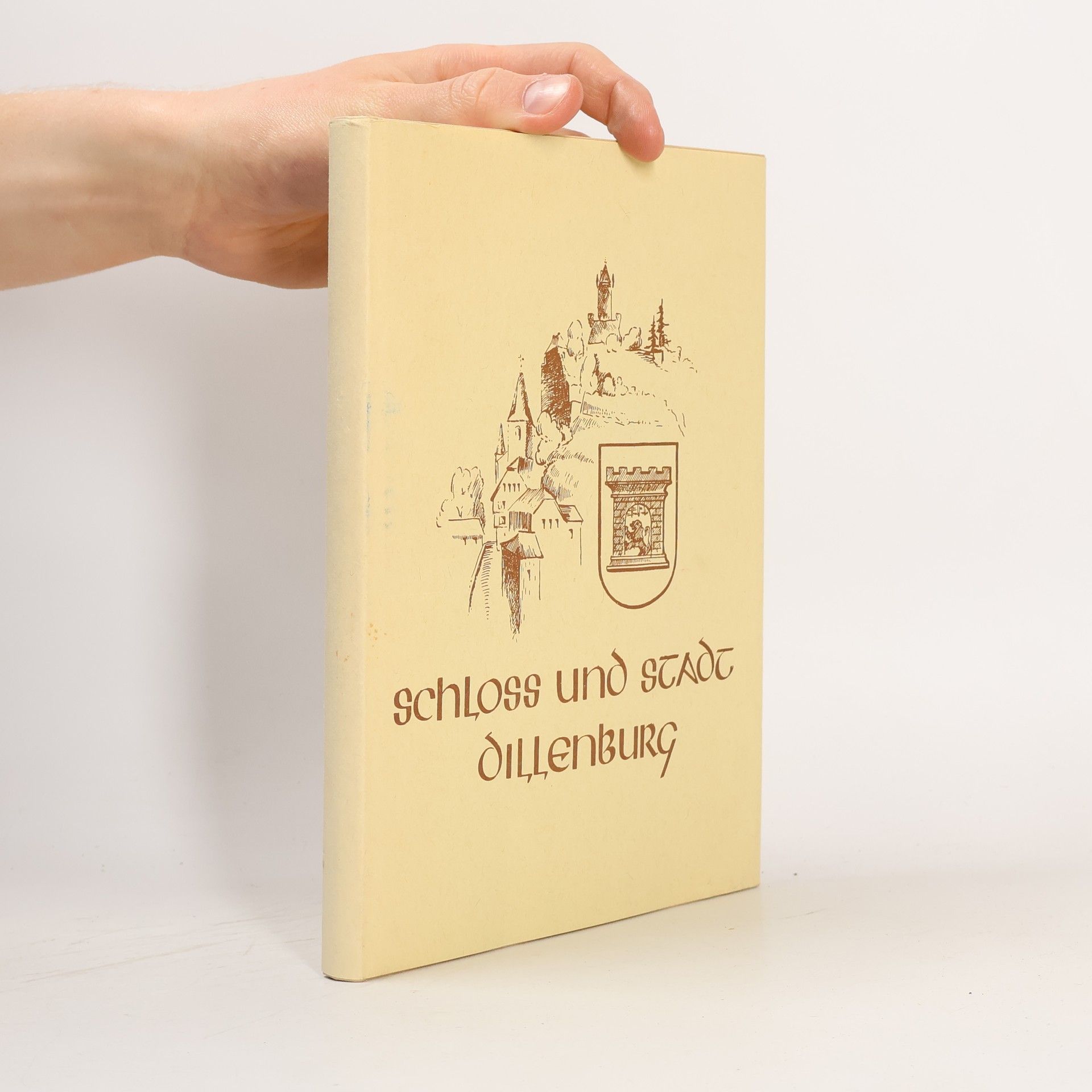 Emil Becker Schloss und Stadt Dillenburg