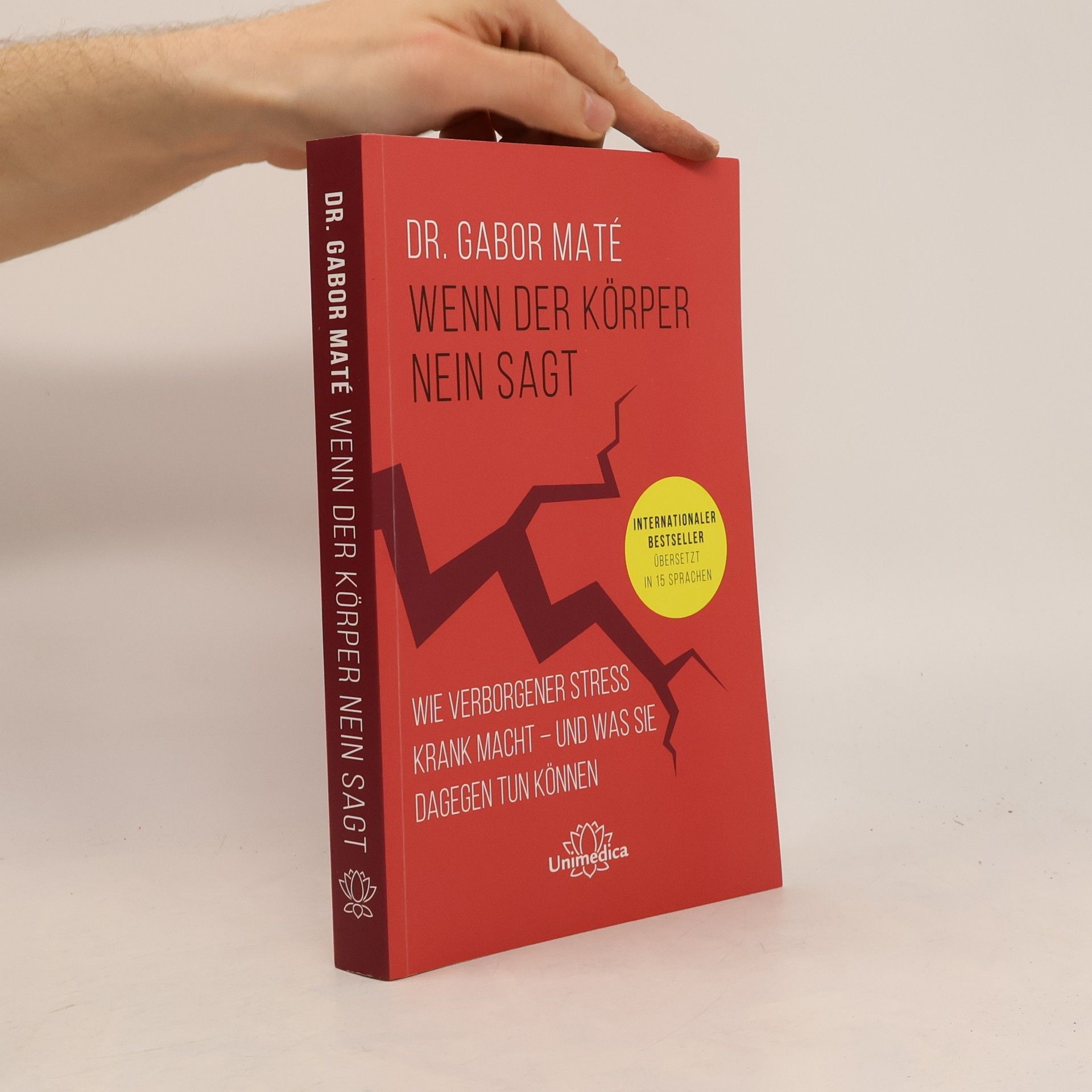 Gabor Maté Wenn der Körper nein sagt