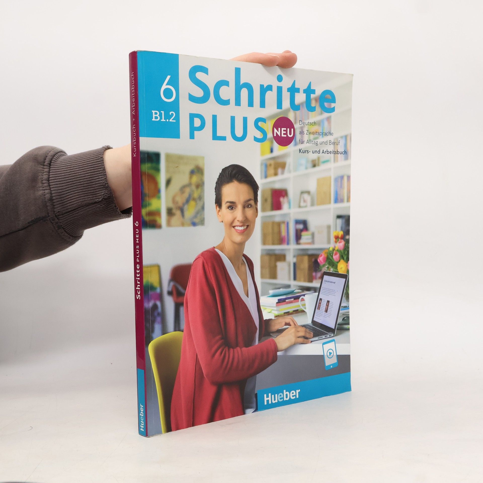 Silke Hilpert Schritte plus Neu 6. Kursbuch und Arbeitsbuch mit Audios online