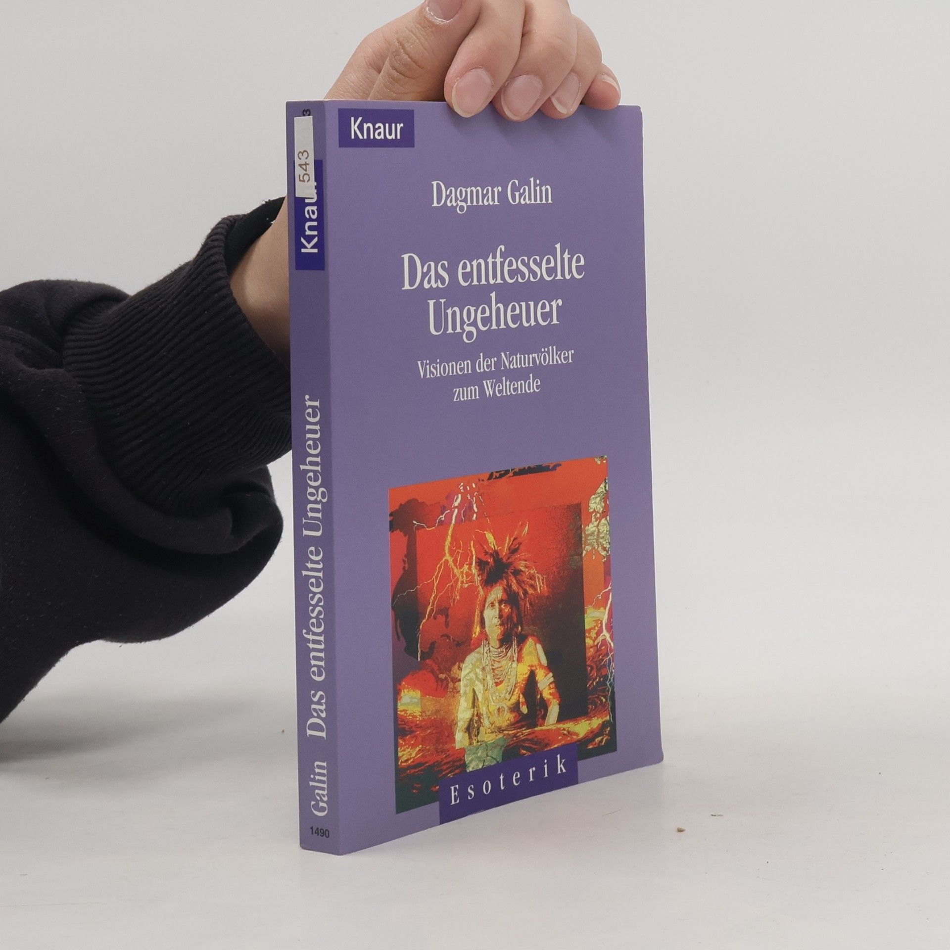 Dagmar Galin Das entfesselte Ungeheuer