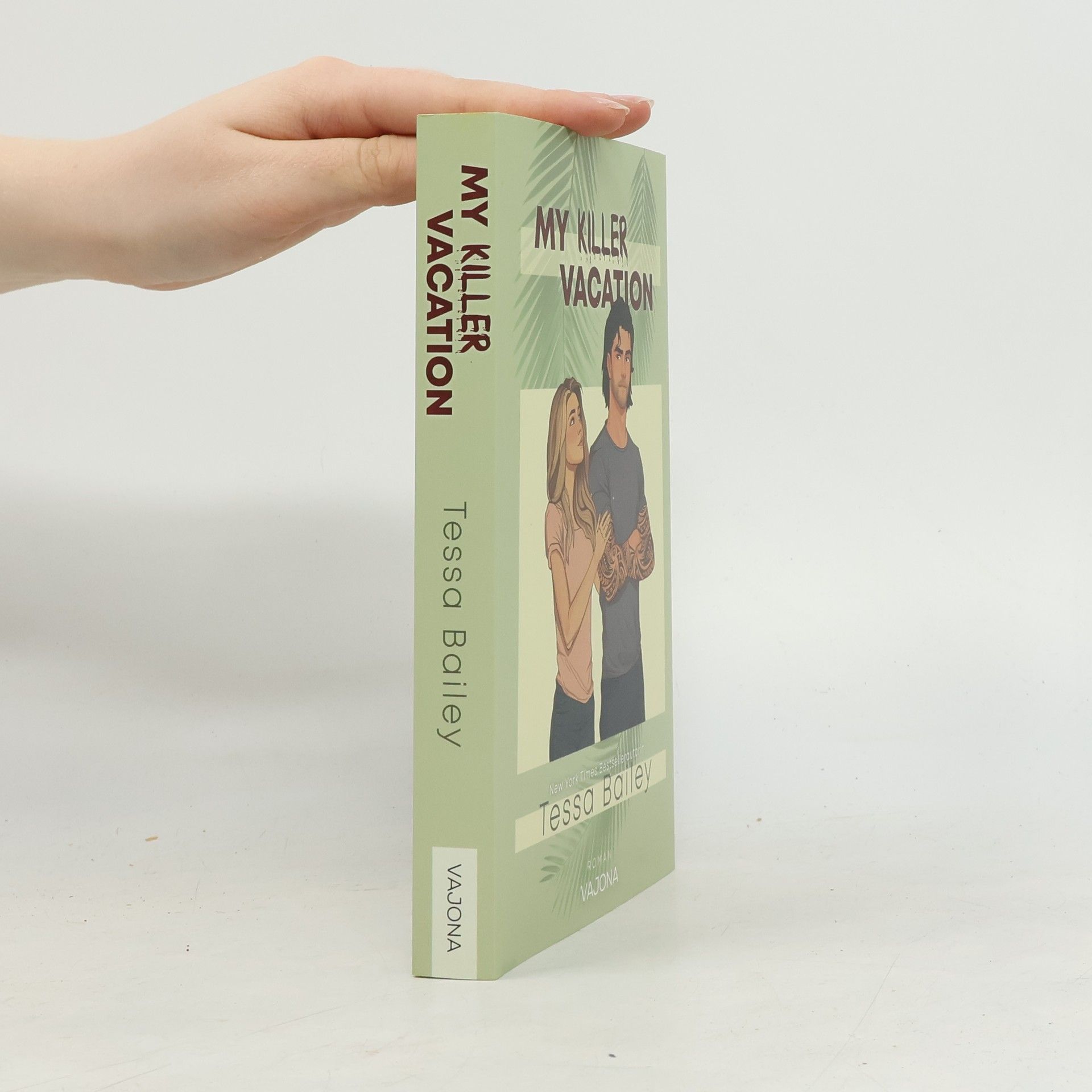 Tessa Bailey My Killer Vacation