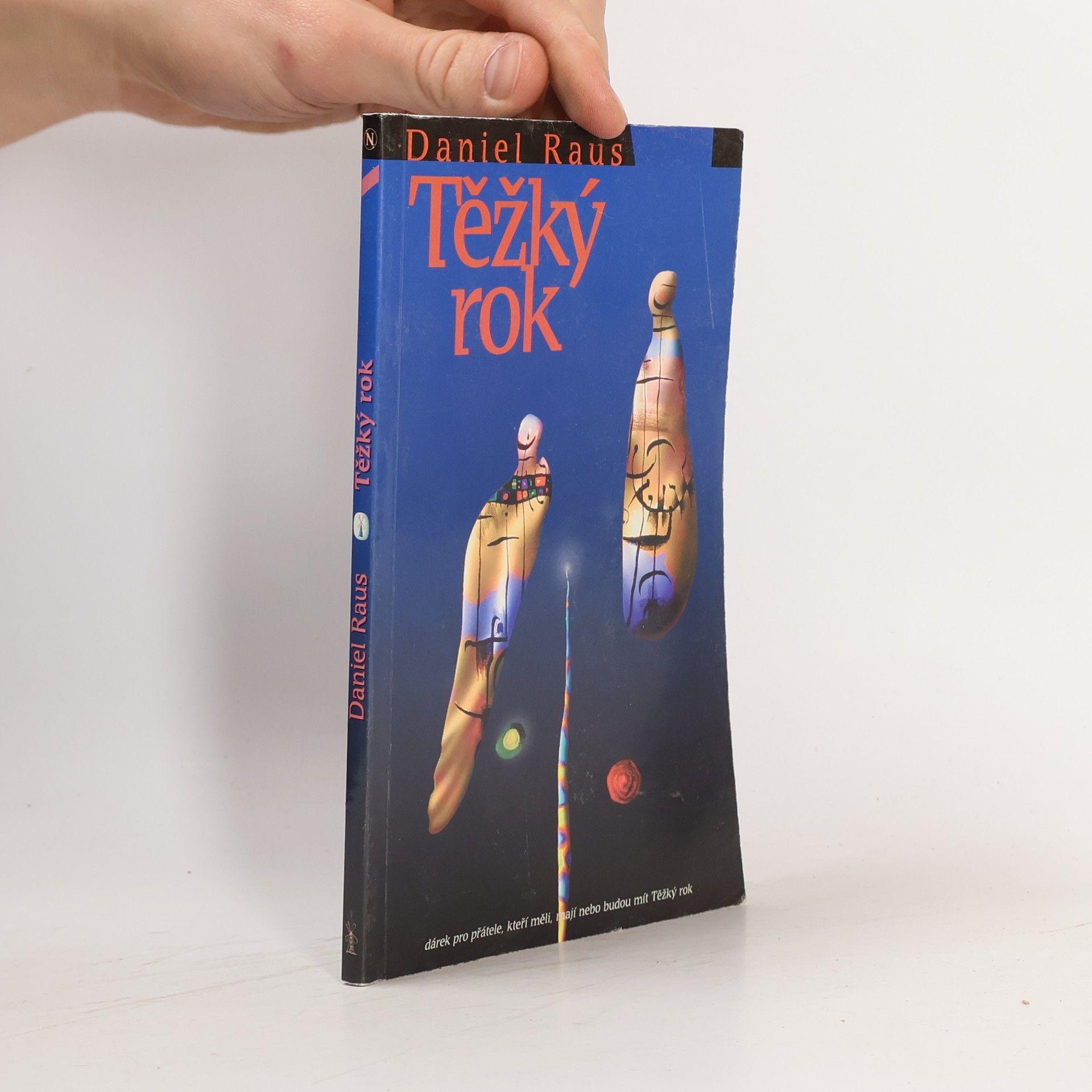 Daniel Raus Těžký rok