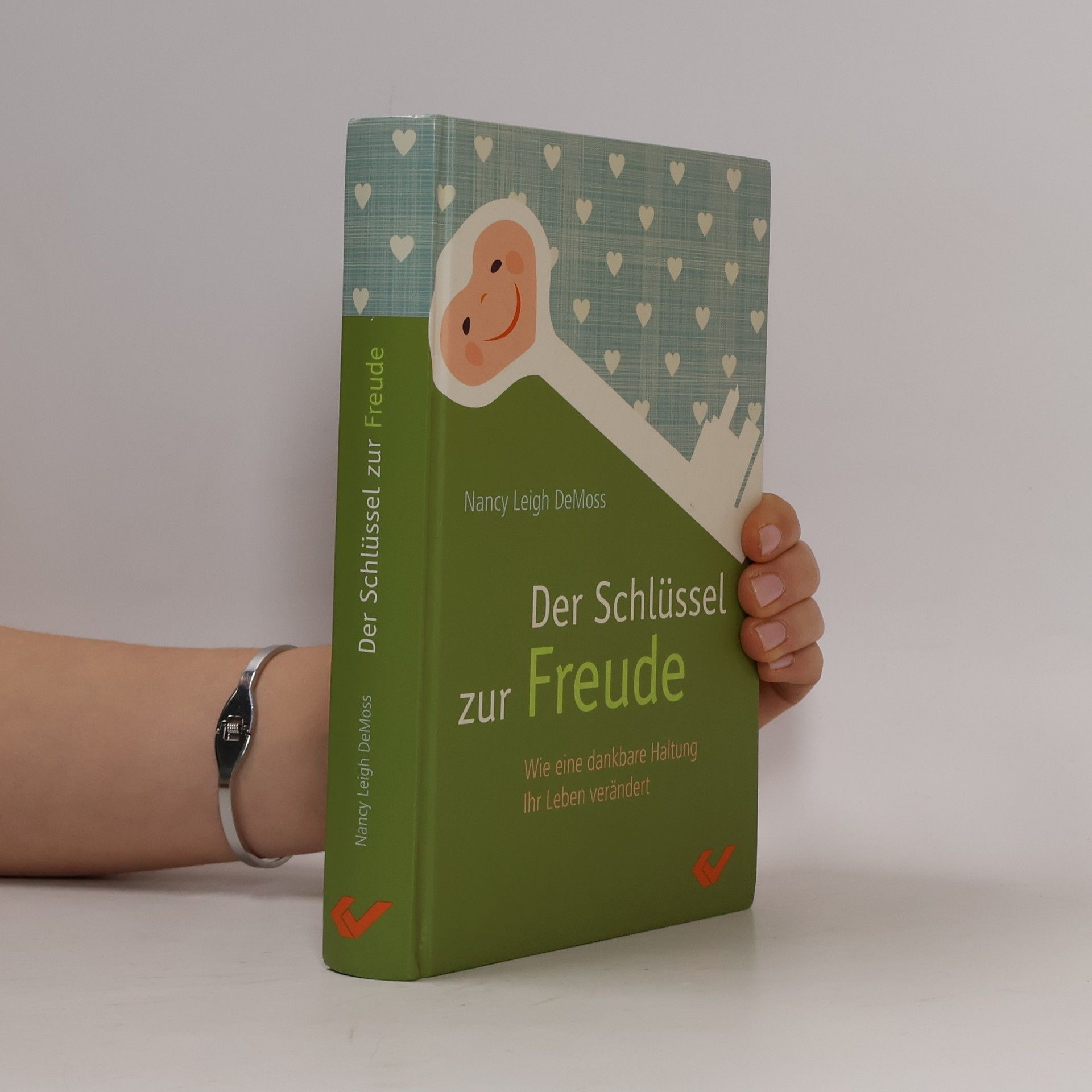 Nancy DeMoss Wolgemuth Der Schlüssel zur Freude