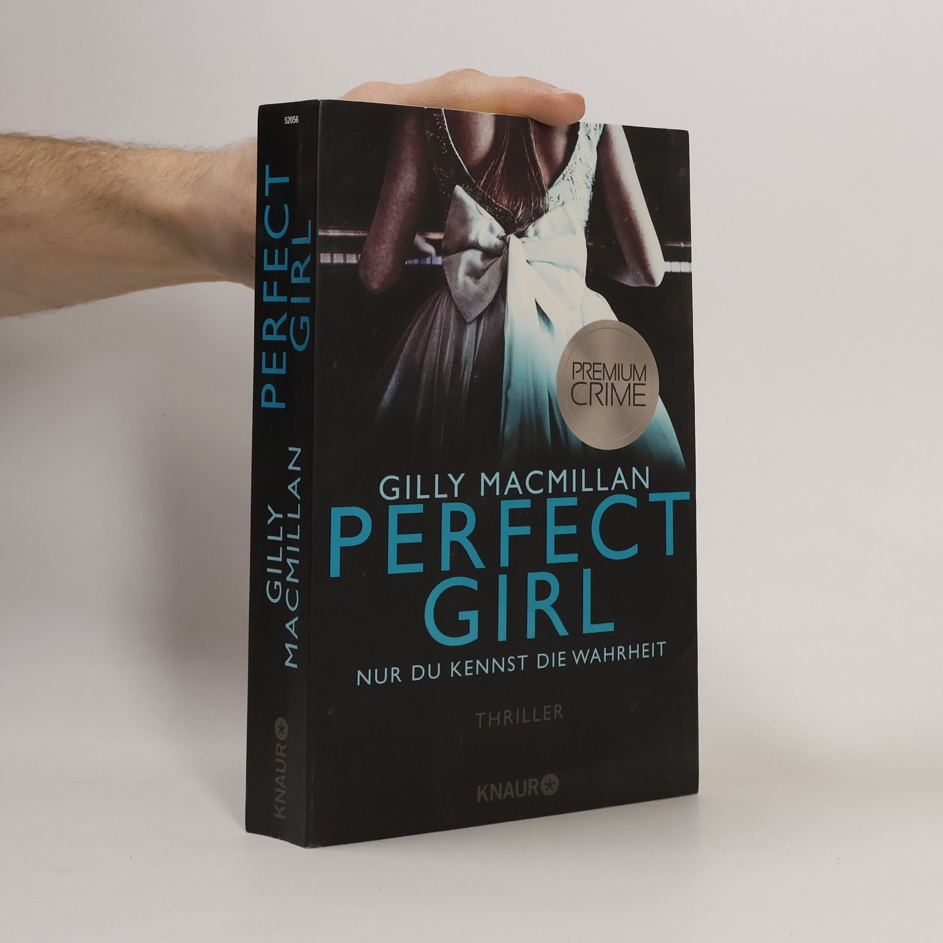 Gilly Macmillan Perfect Girl - nur du kennst die Wahrheit