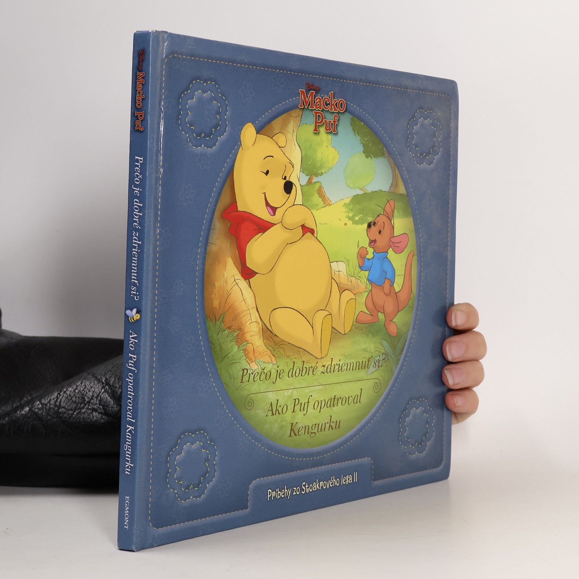 A. A. Milne Prečo je dobré zdriemnuť si? Ako Puf opatroval Kengurku. Príbehy zo Stoakrového lesa II