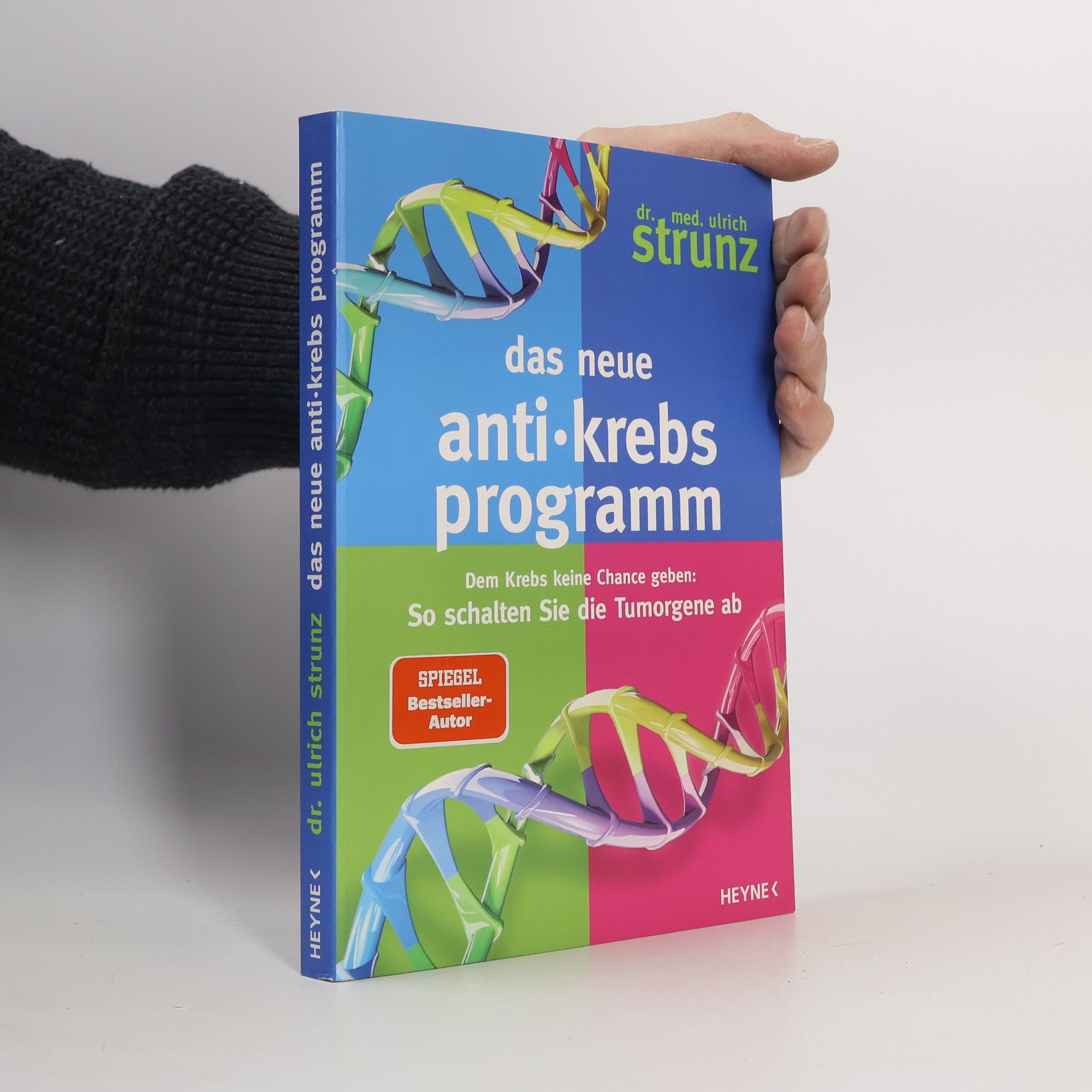 Ulrich Strunz Das neue Anti-Krebs-Programm