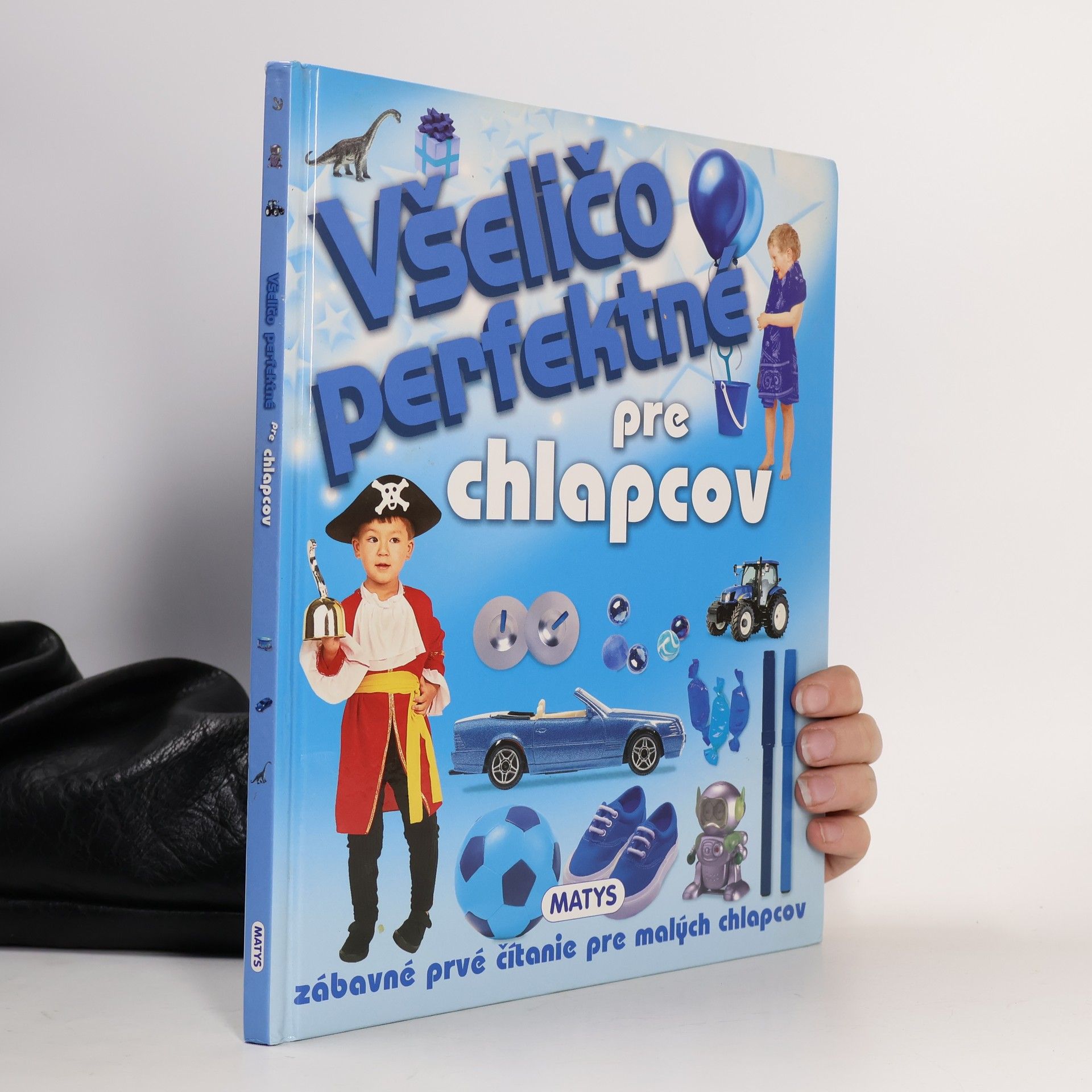 Kolektiv autorů Všeličo perfektné pre chlapcov