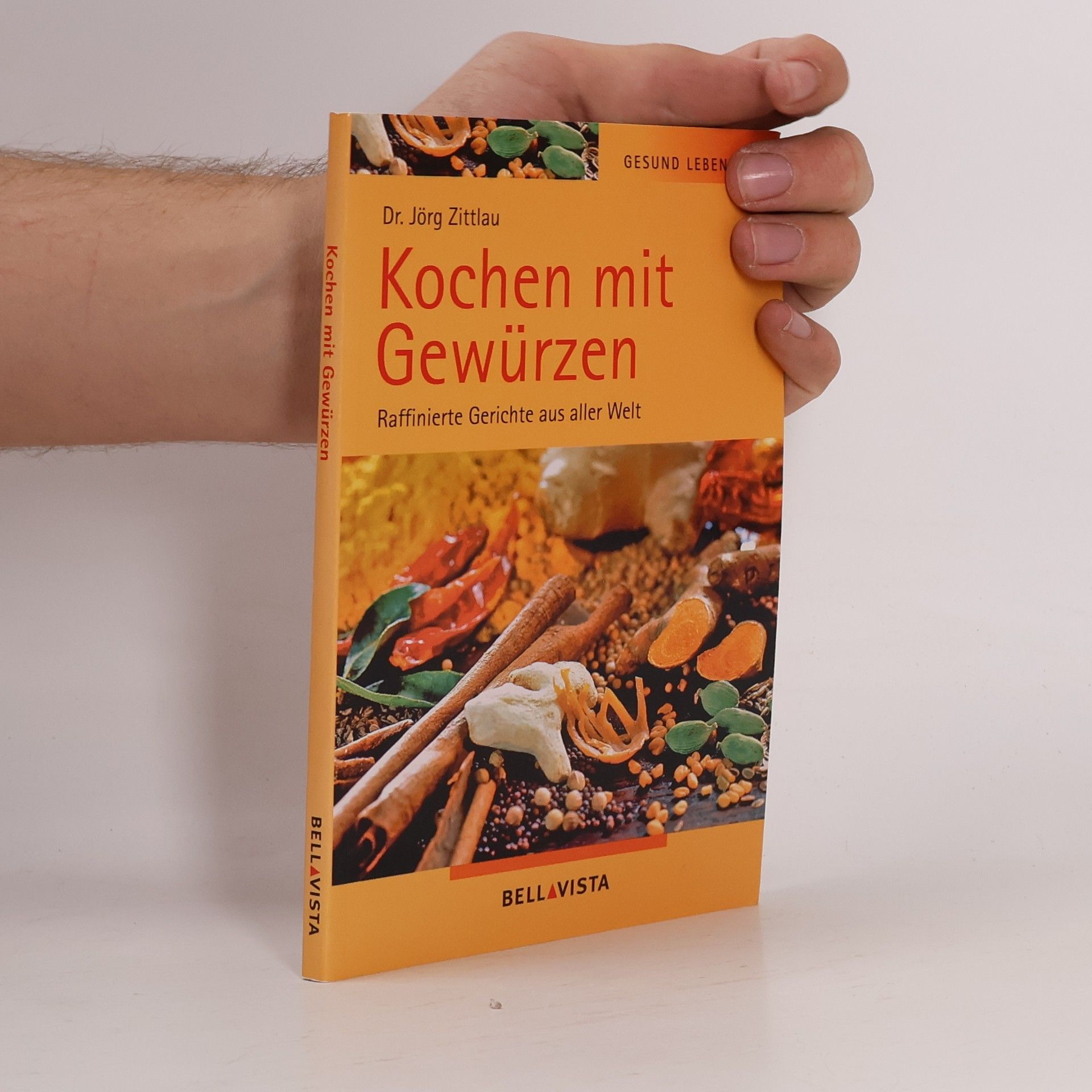 Jörg Zittlau Kochen mit Gewürzen
