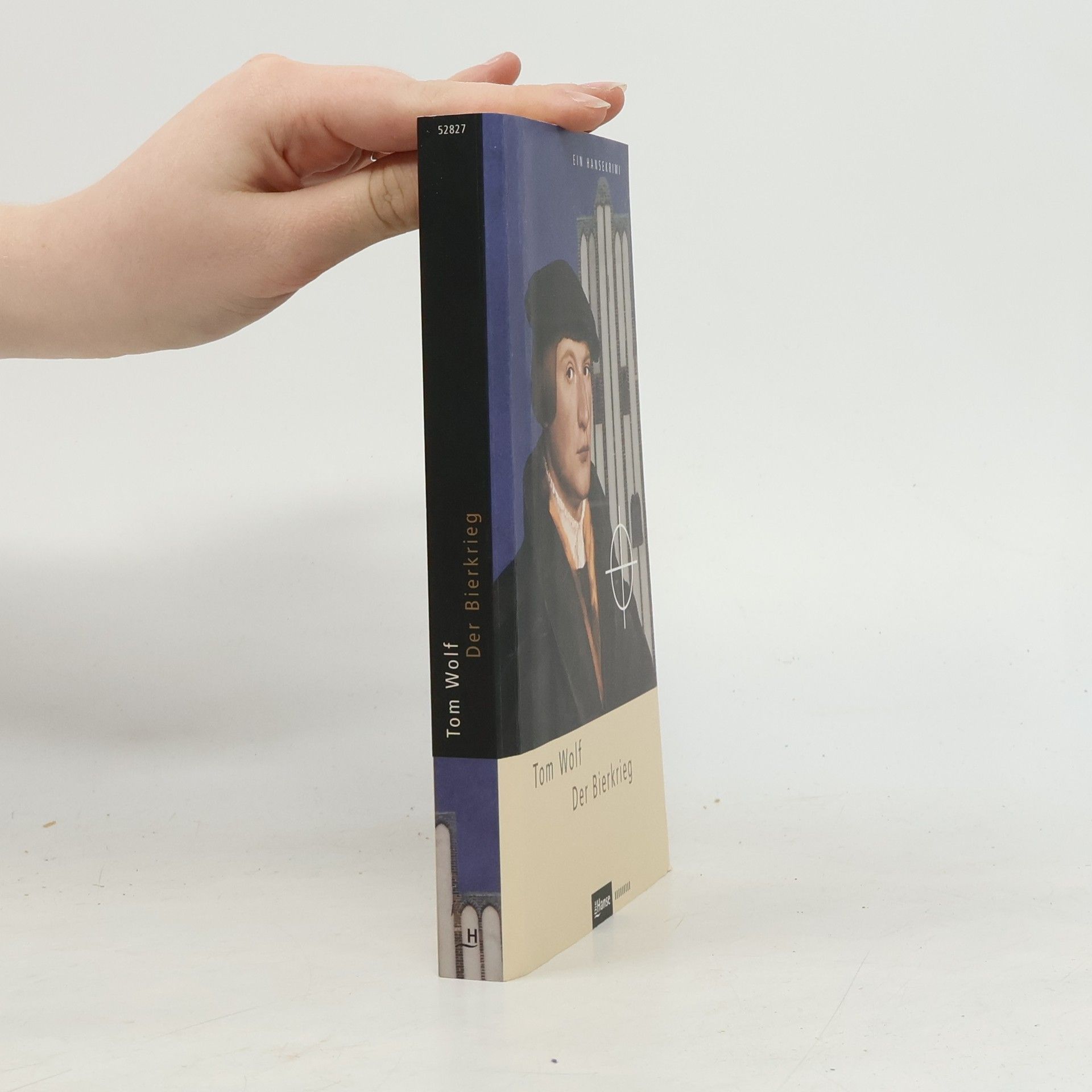 Tom Wolf Der Bierkrieg. Ein Hansekrimi